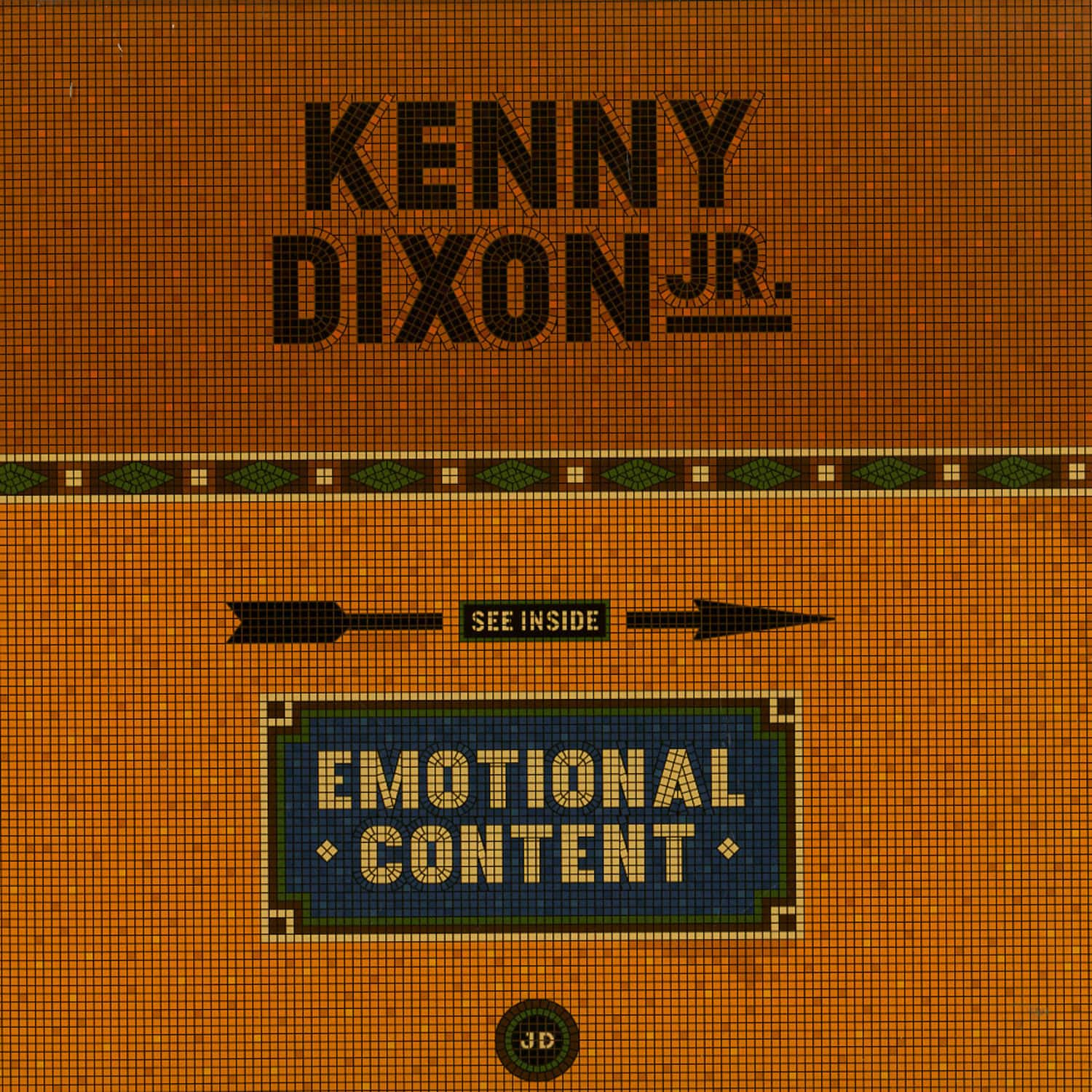 Kenny Dixon Jr - EMOTIONAL CONTENT 