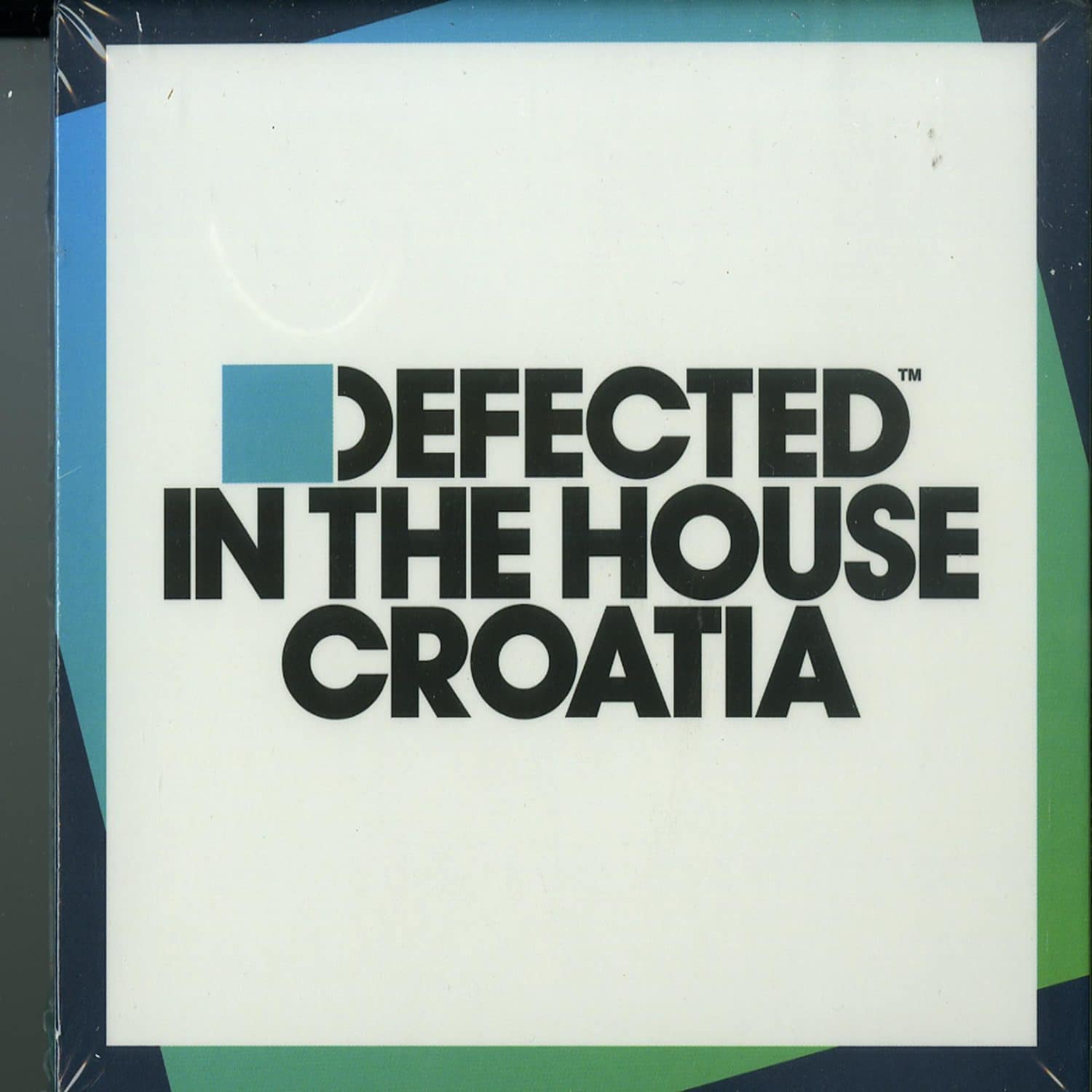 Various Artists - DEFECTED IN THE HOUSE: CROATIA 