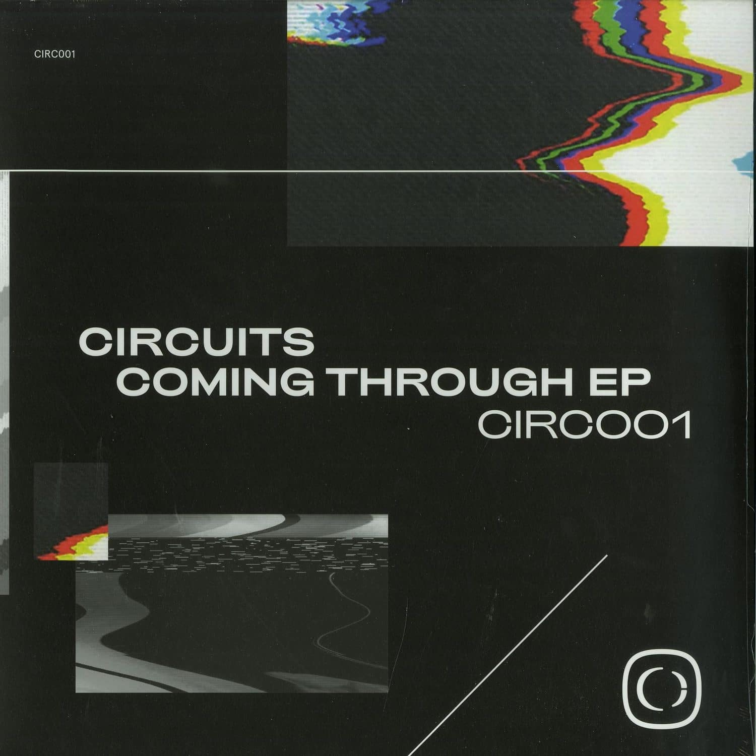 Circuits - COMING THROUGH EP 