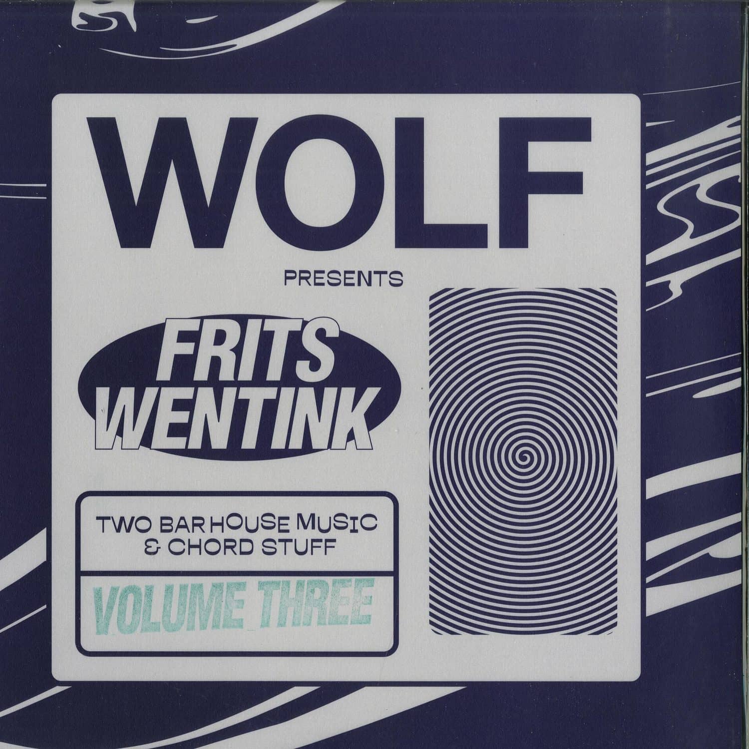 Frits Wentink - TWO BAR HOUSE MUSIC & CHORD STUFF VOL.3