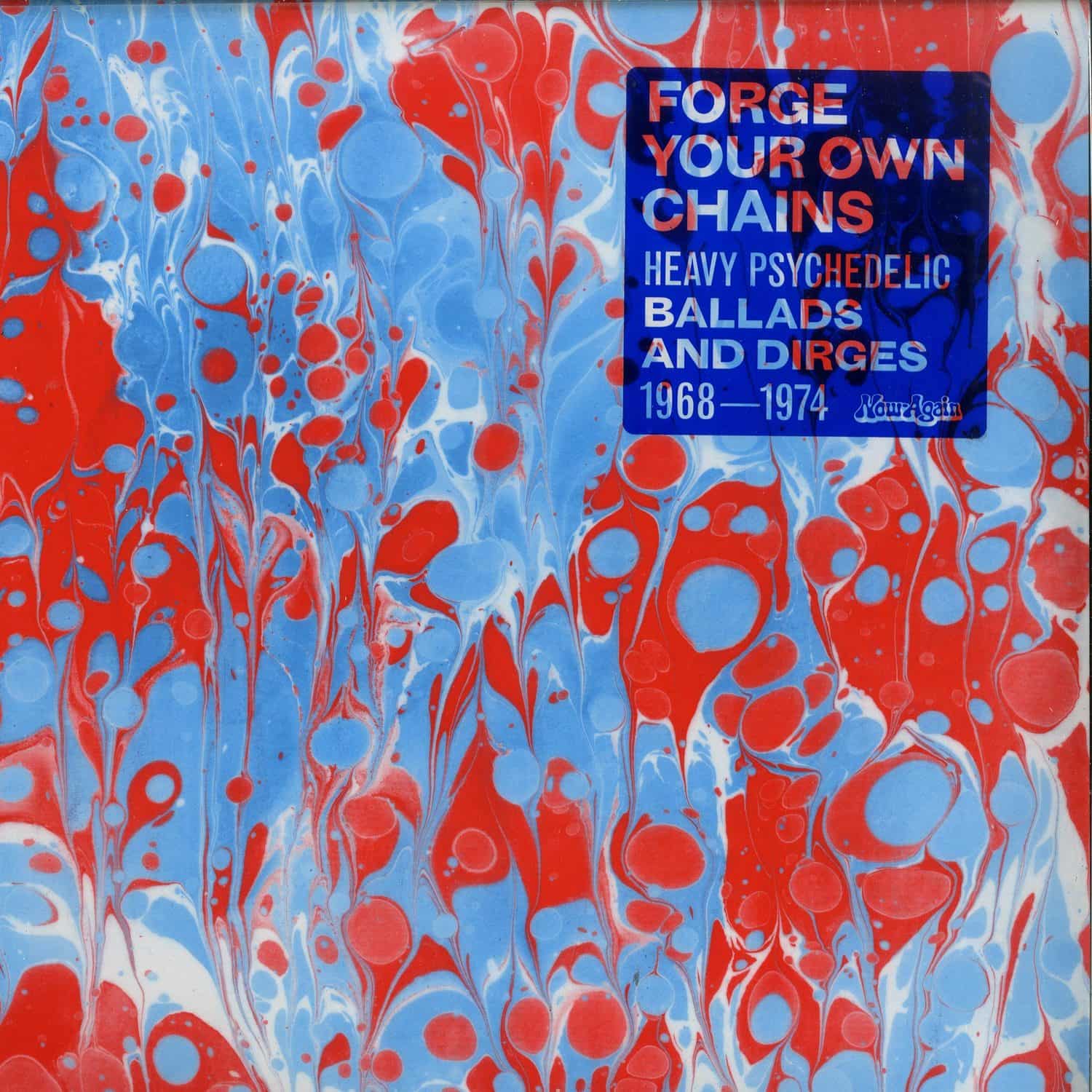 Various Artists - FORGE YOUR OWN CHAINS 
