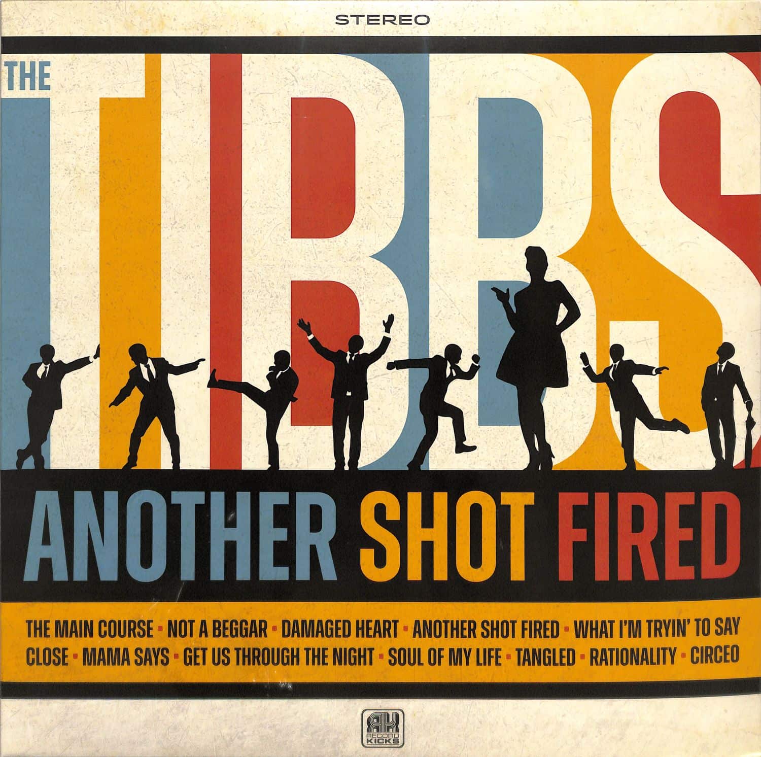 The Tibbs - ANOTHER SHOT FIRED 