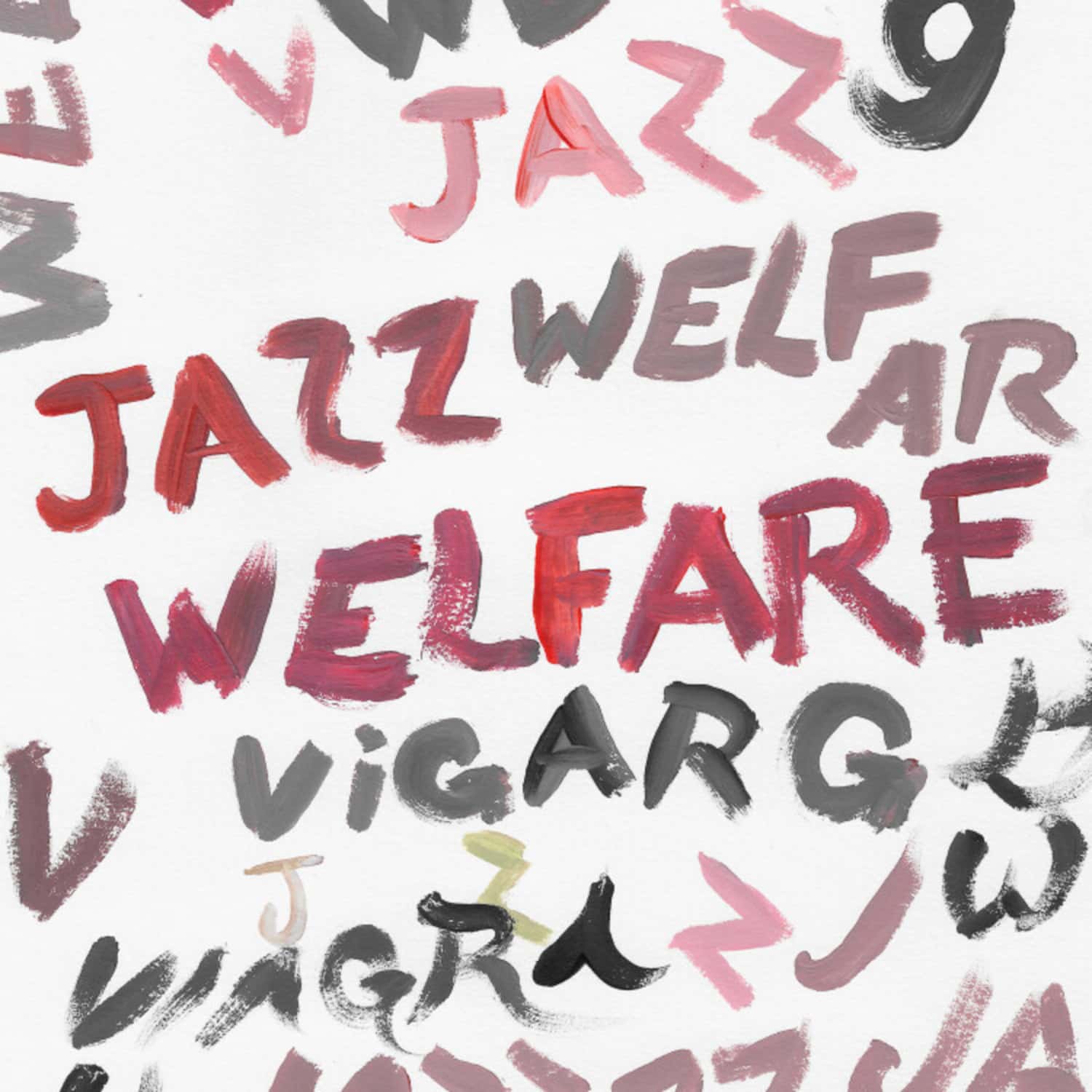 V**gra Boys - WELFARE JAZZ 