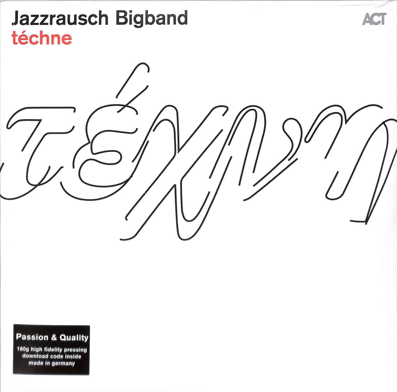 Jazzrausch Bigband - TECHNE 