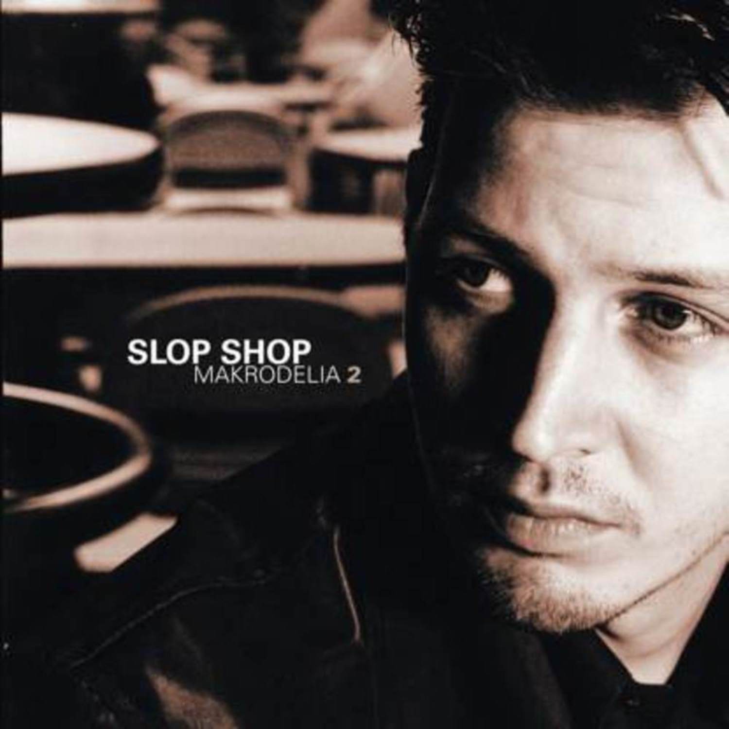 Slop Shop - MAKRODELIA 2 