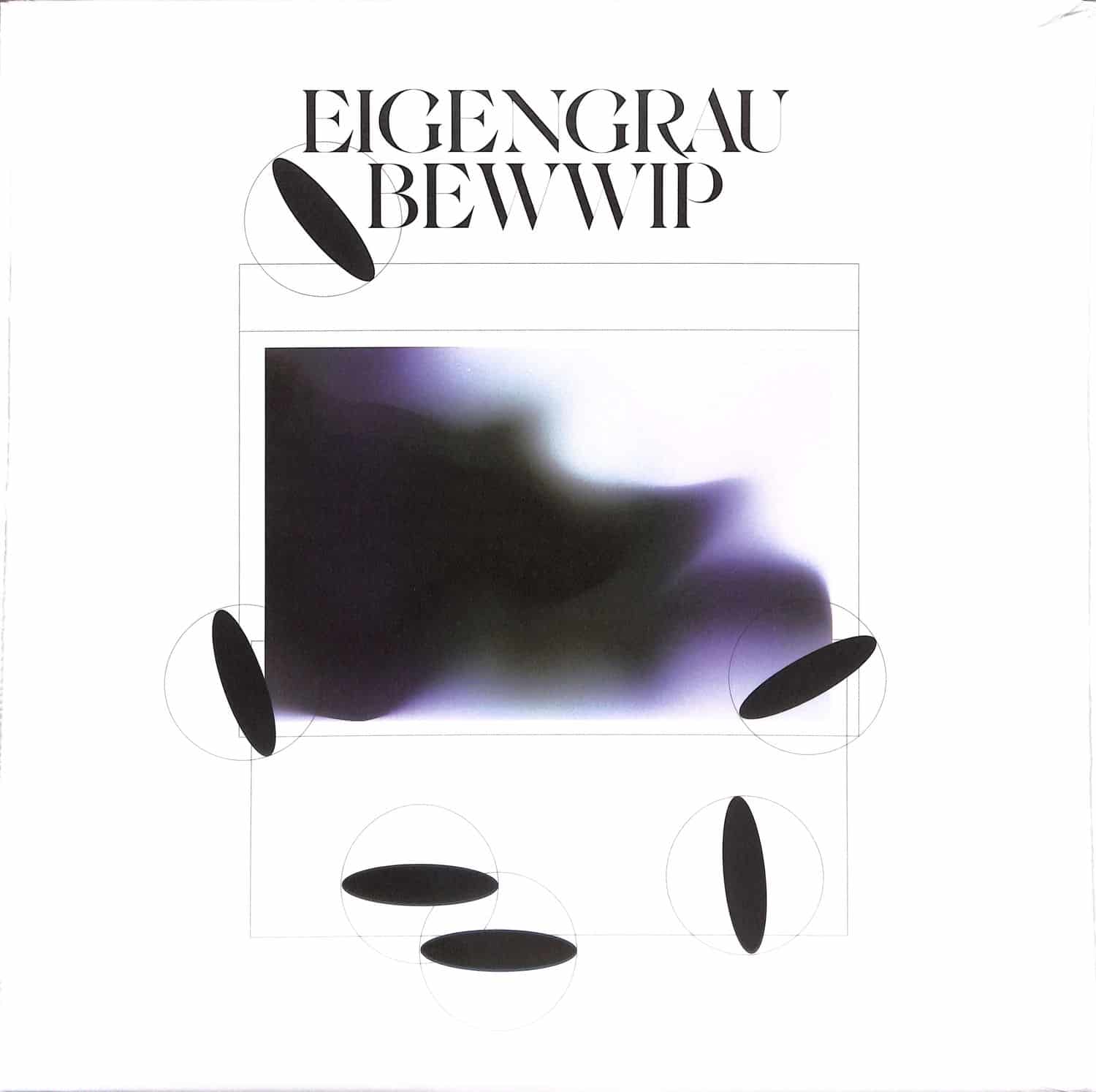 Bewwip - EIGENGRAU EP
