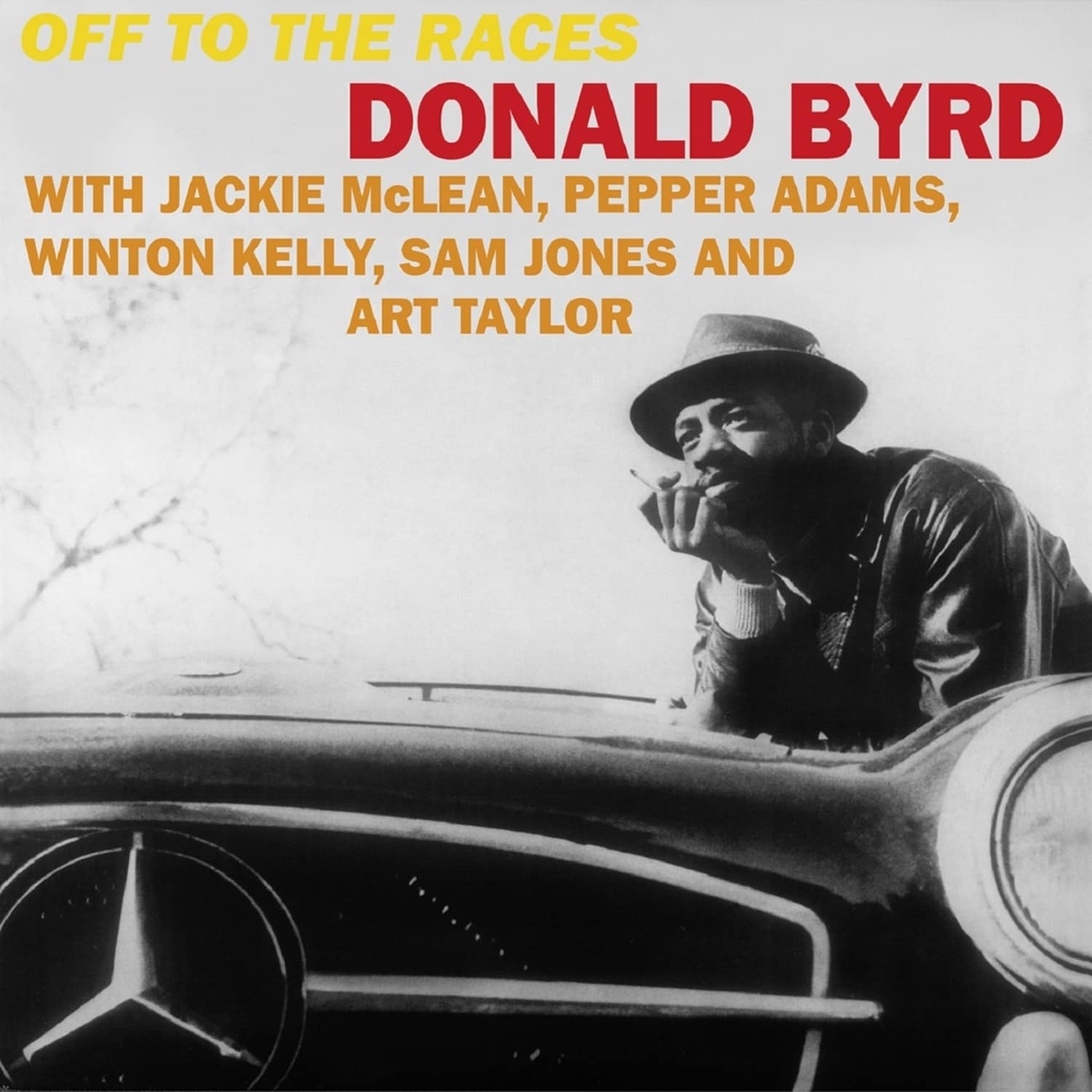 Donald Byrd - OFF TO THE RACES 