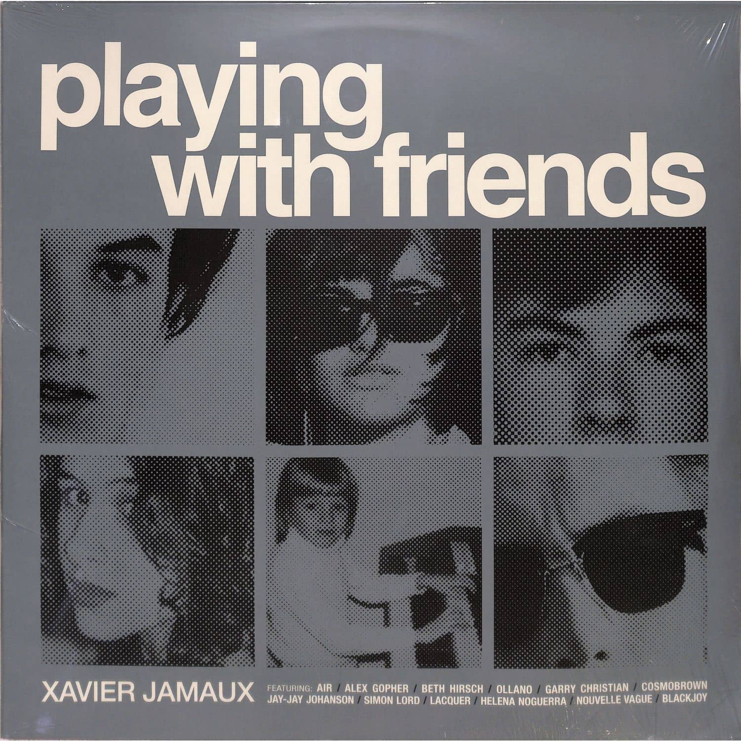 Xavier Jamaux - PLAYING WITH FRIENDS 