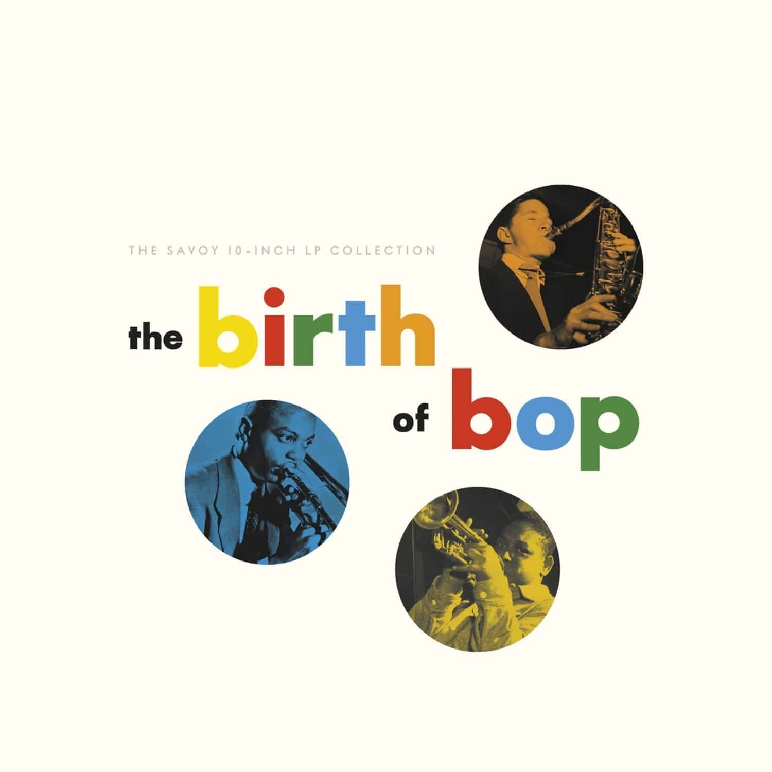 Various - THE BIRTH OF BOP: THE SAVOY 10-INCH LP COL.