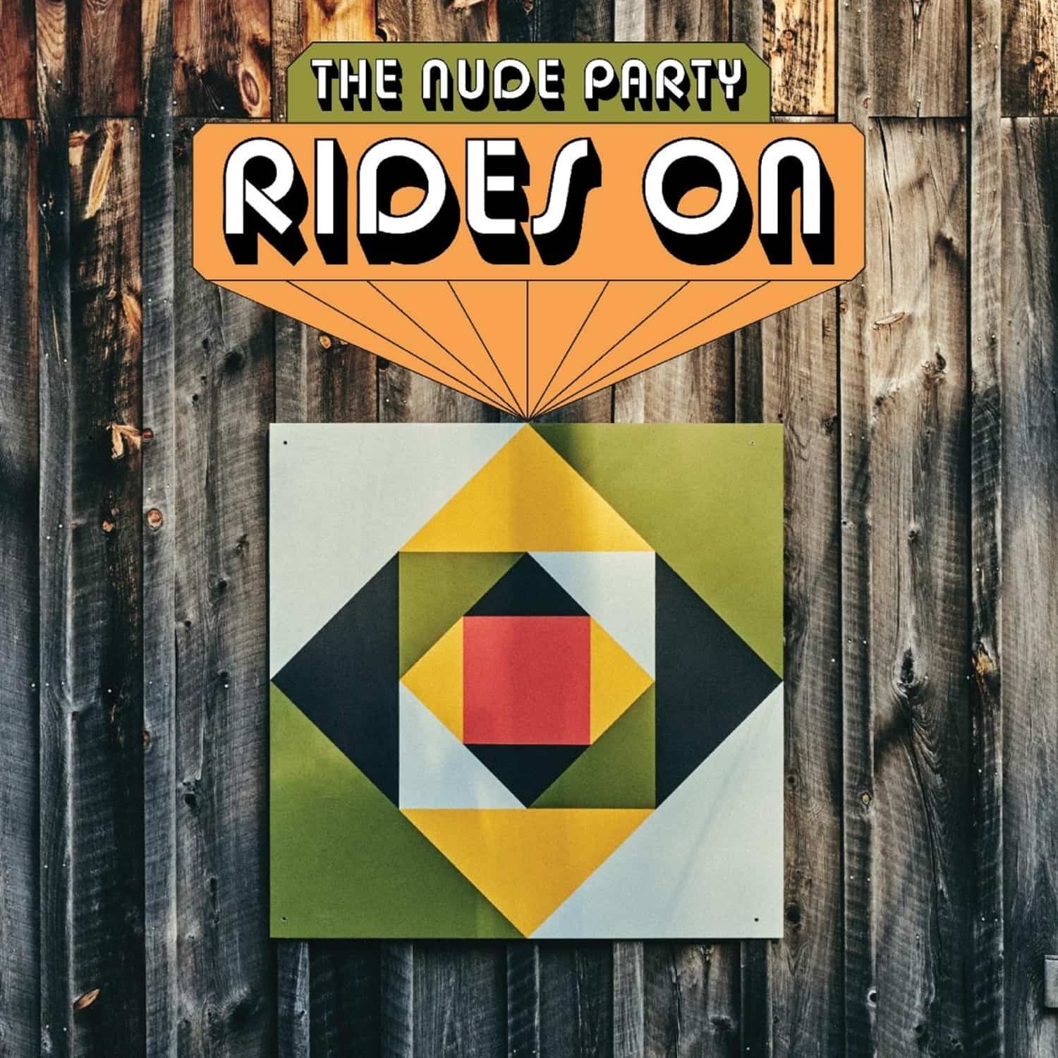 Nude Party - RIDES ON 