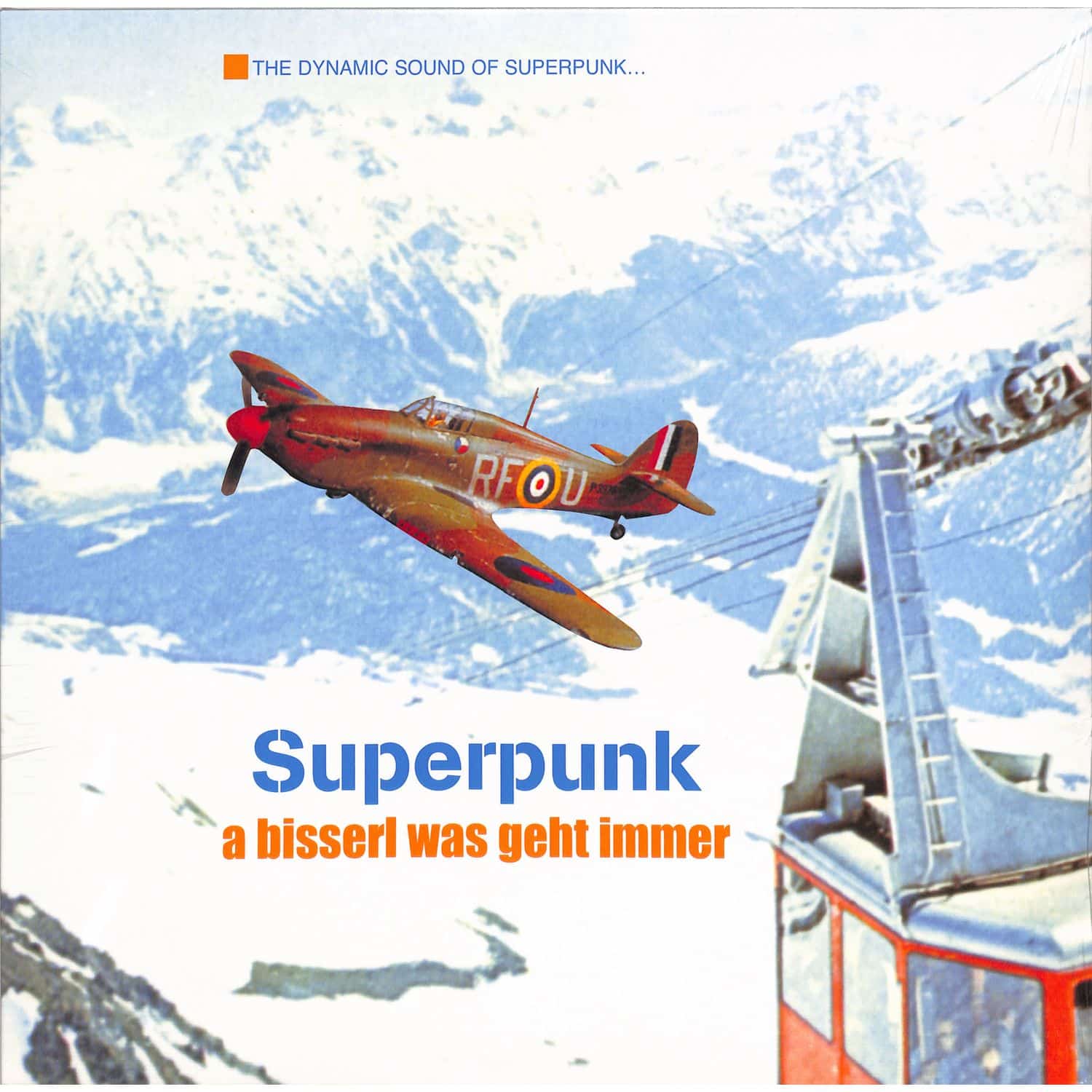 Superpunk - A BISSERL WAS GEHT IMMER 