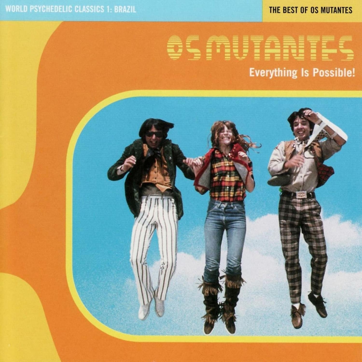 Os Mutantes - EVERYTHING IS POSSIBLE: BEST OF 