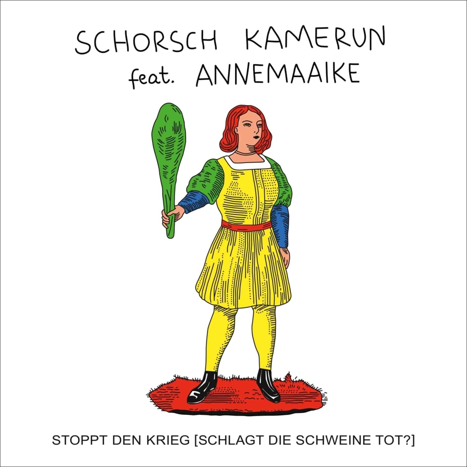 Schorsch Kamerun - 7-STOPPT DEN KRIEG 
