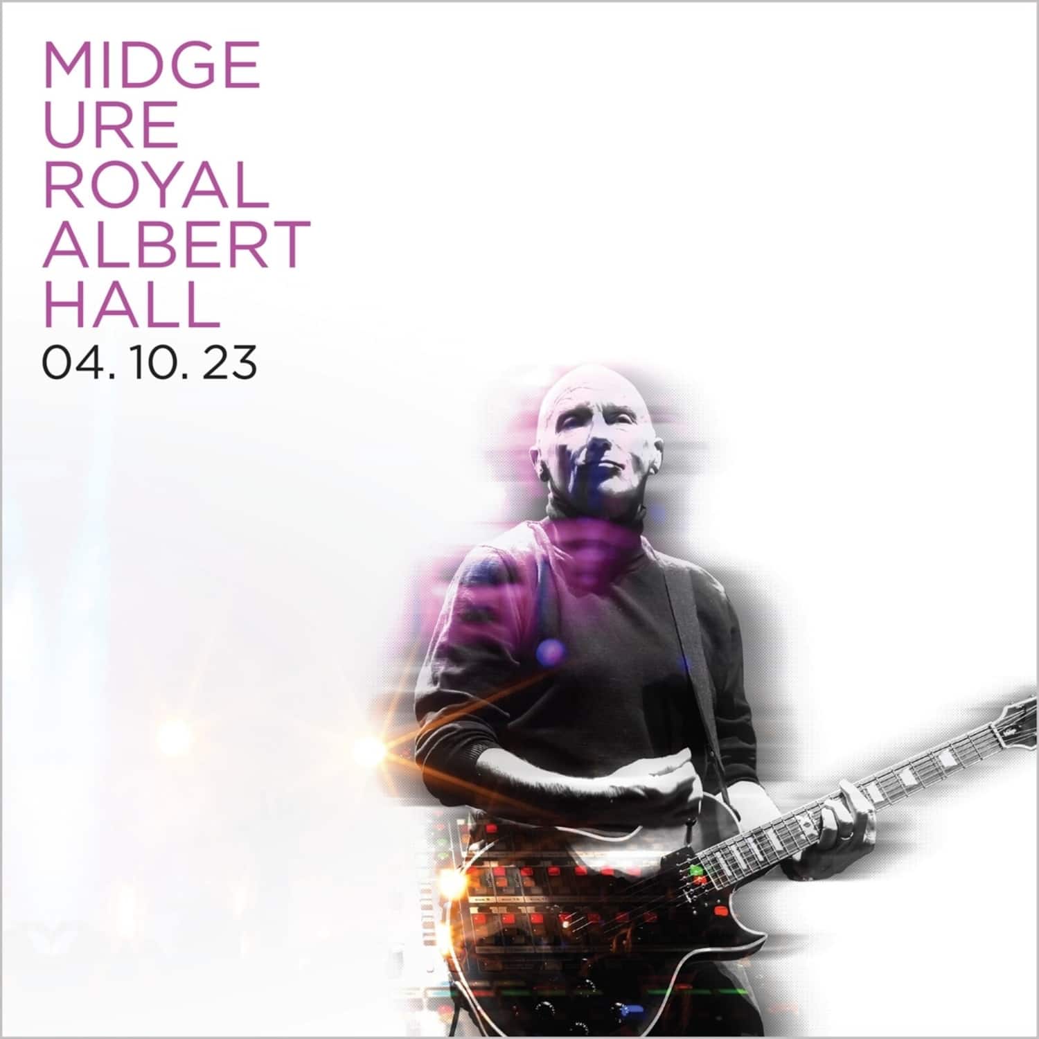 Midge Ure - LIVE AT THE ROYAL ALBERT HALL 