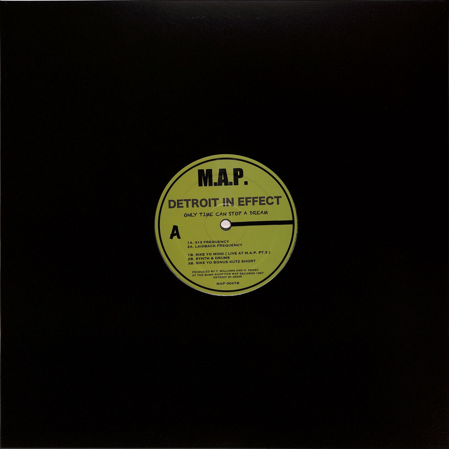Detroit In Effect - ONLY TIME CAN STOP A DREAM