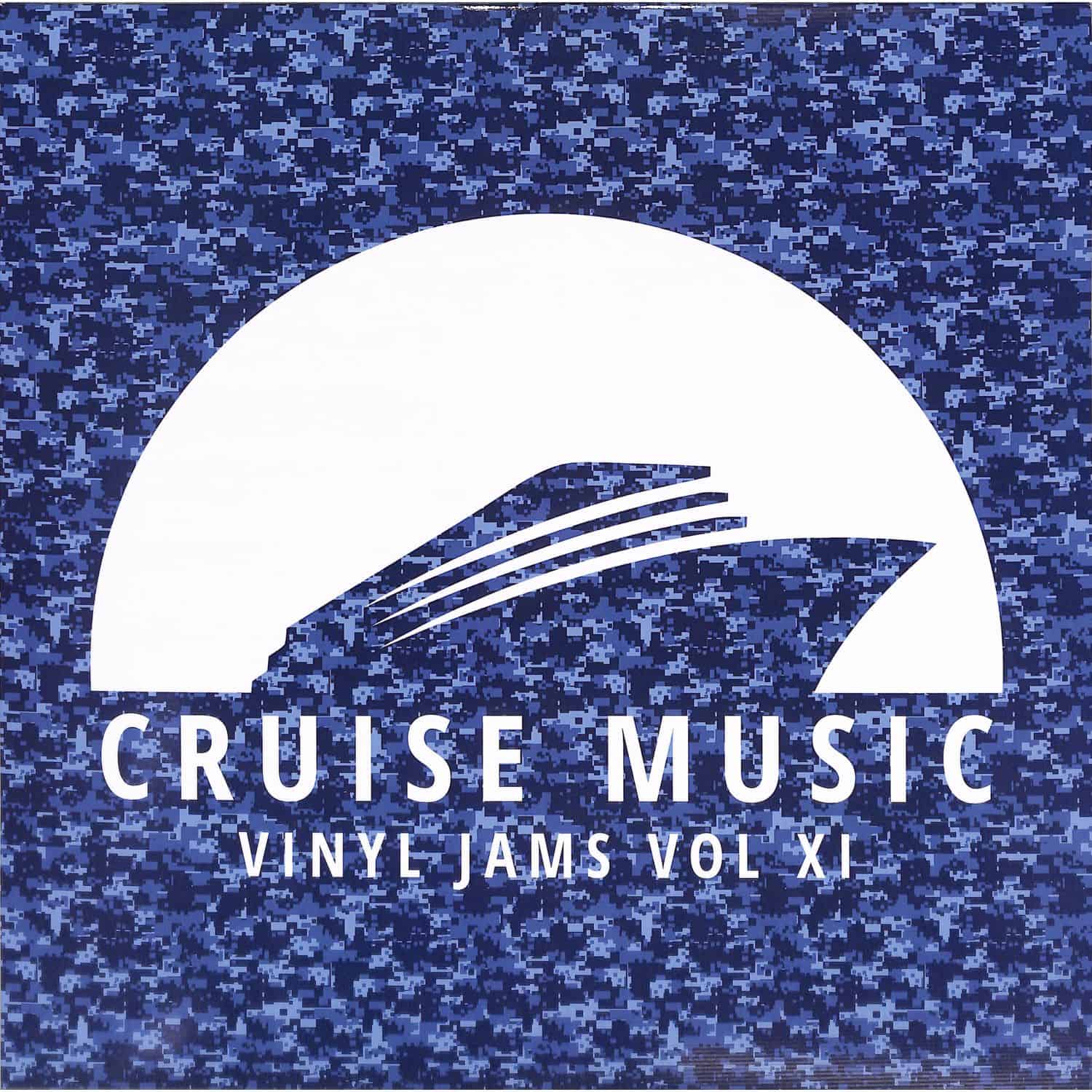 Mirko & Meex/Mark Funk/Danny Cruz/Jonk & Spook/Akami - CRUISE MUSIC VINYL JAMS VOL XI