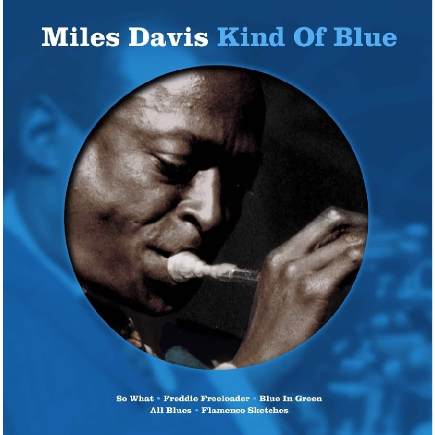 Miles Davis - KIND OF BLUE 