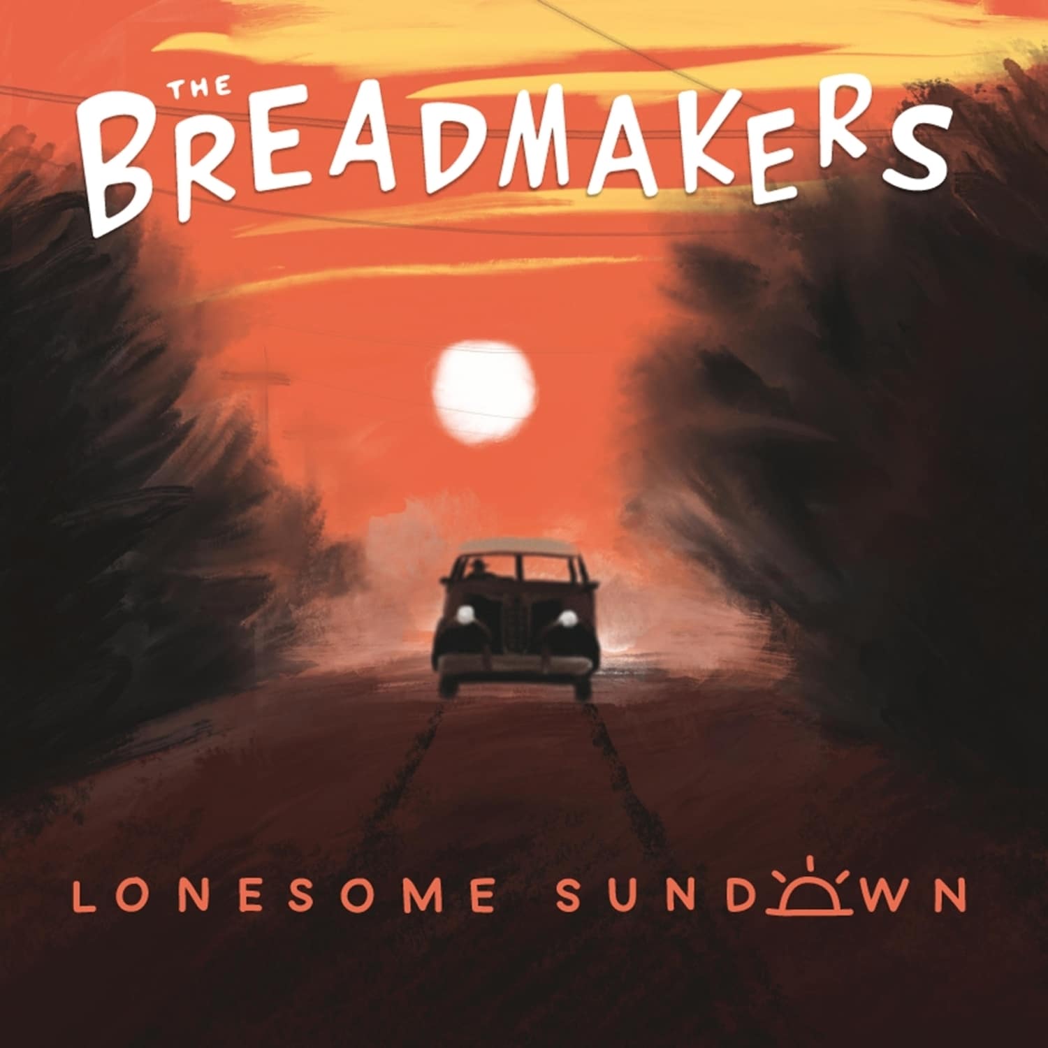 The Breadmakers - LONESOME SUNDOWN 