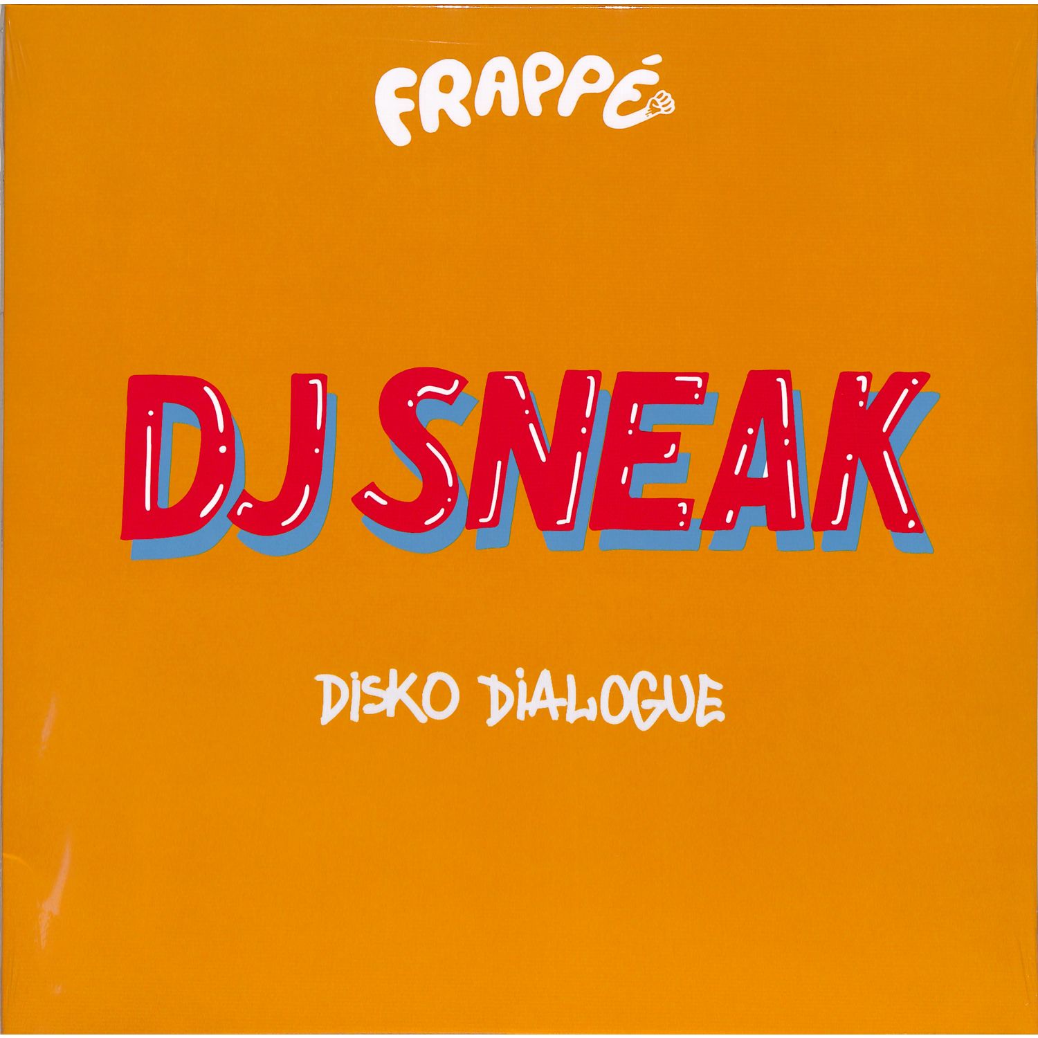 DJ Sneak - DISKO DIALOGUE EP