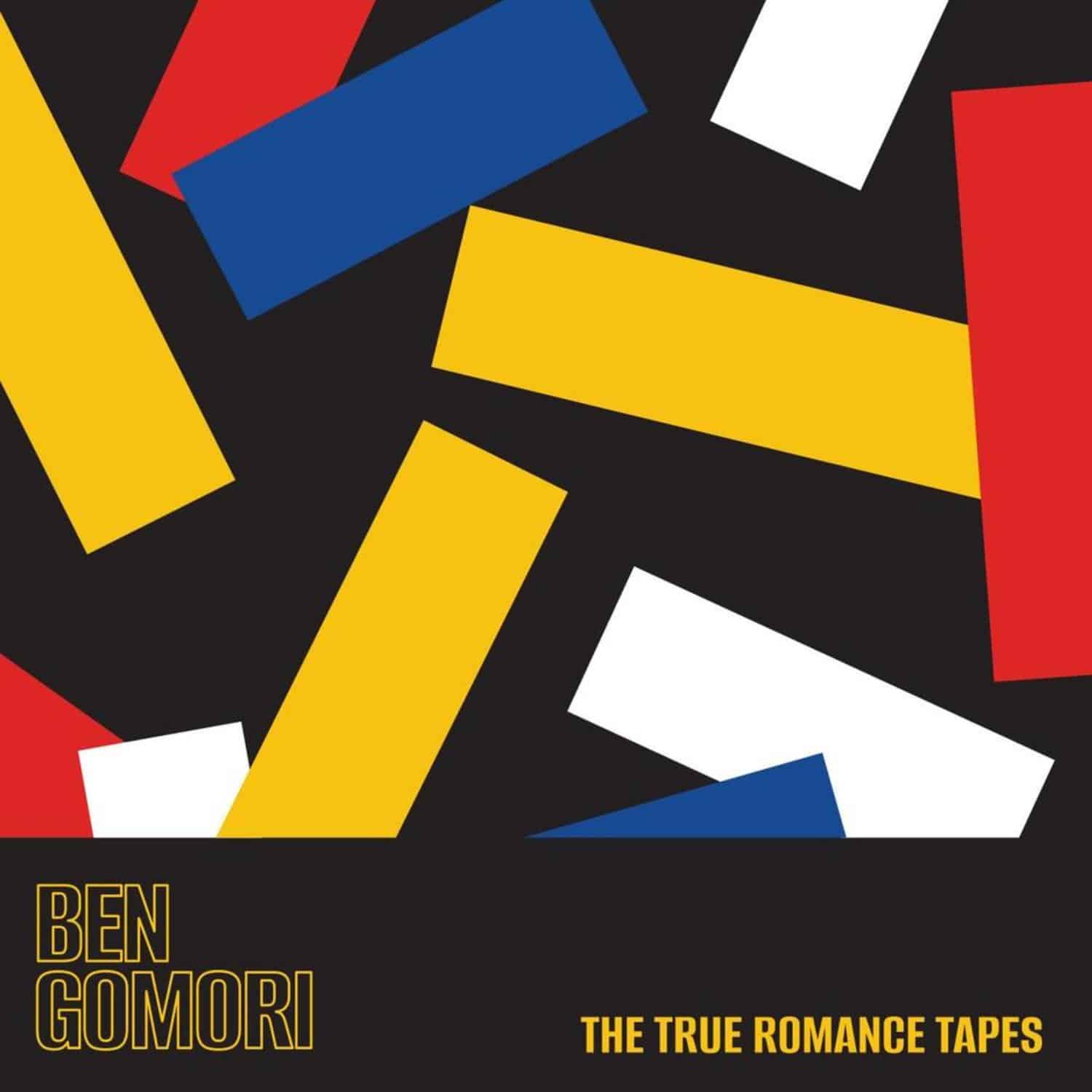 Ben Gomori - THE TRUE ROMANCE TAPES 