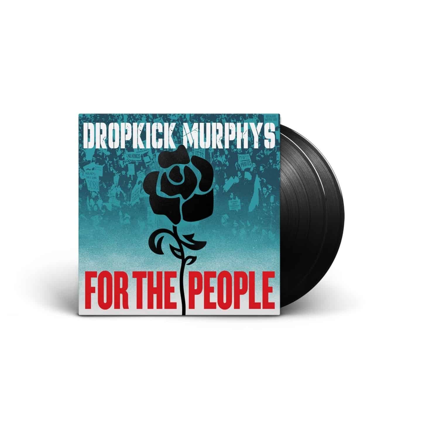 Dropkick Murphys - FOR THE PEOPLE 