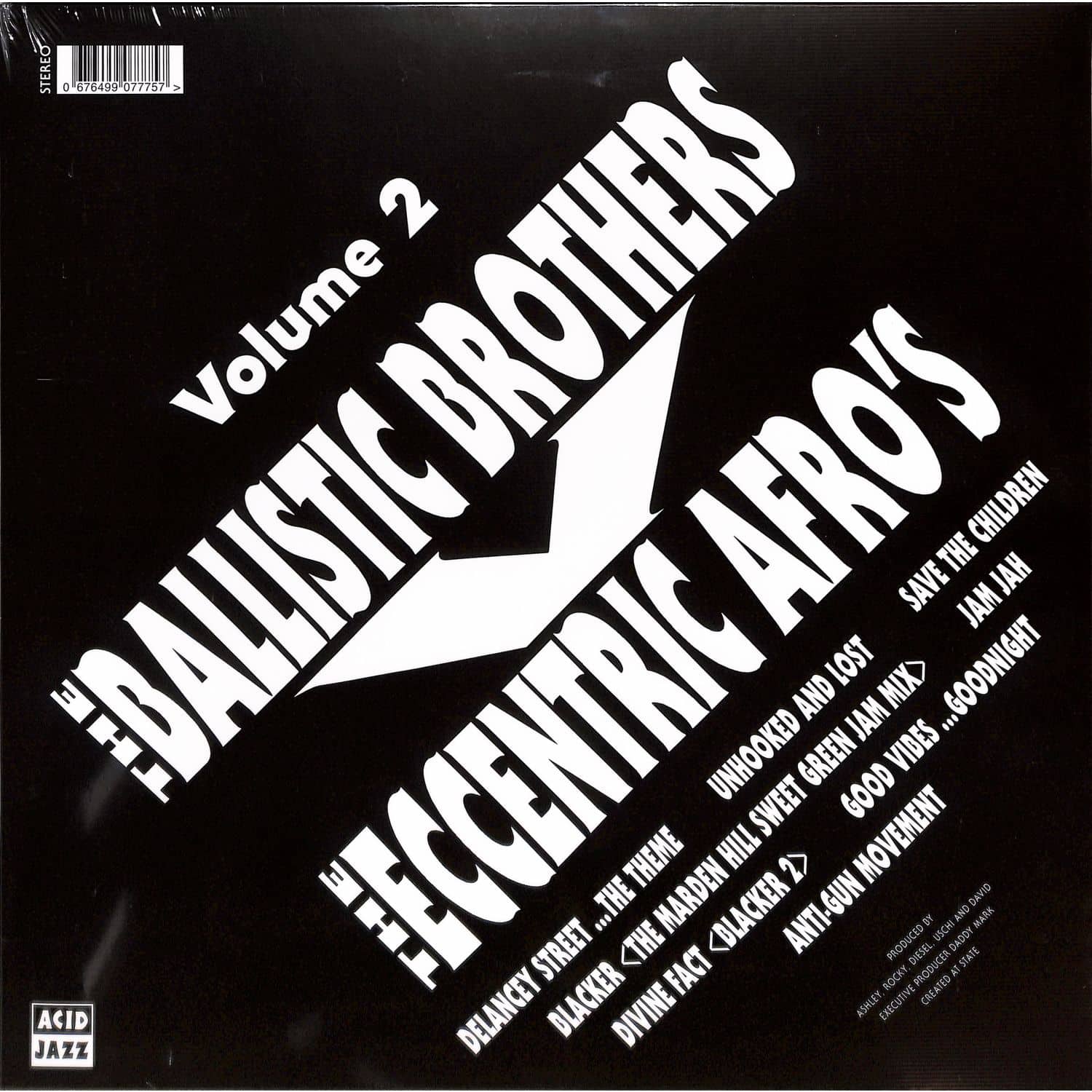 The Ballistic Brothers / The Eccentirc Afros - THE BALLISTIC BROTHERS VS. THE ECCENTRIC AFROS 