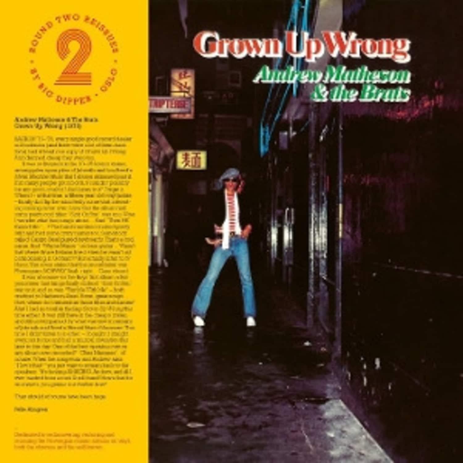 Andrew Matheson & the Brats - GROWN UP WRONG 