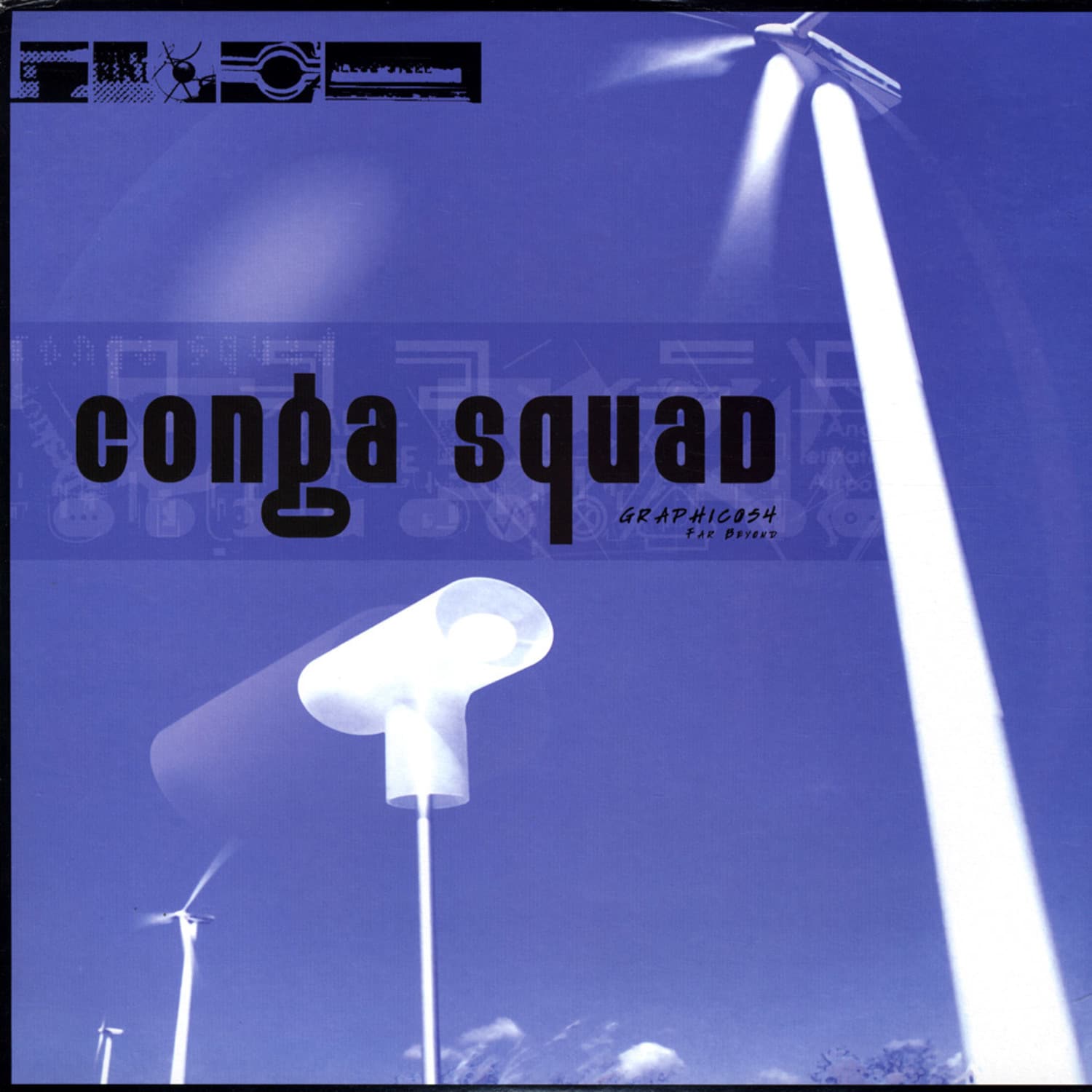 Conga Squad - FAR BEYOND
