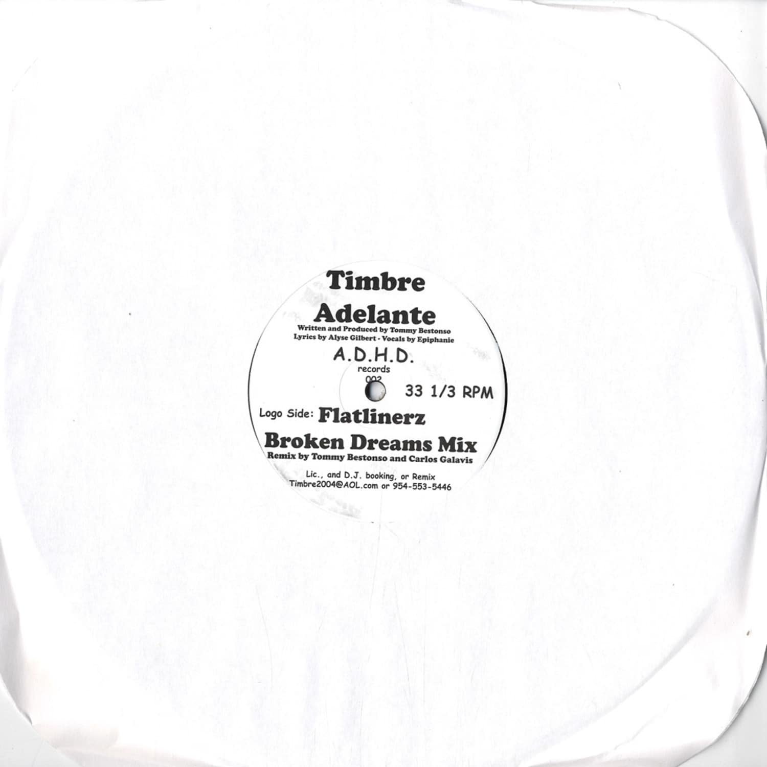 Timbre / flatlinerz - ADELANTE/BROKEN DREAMS