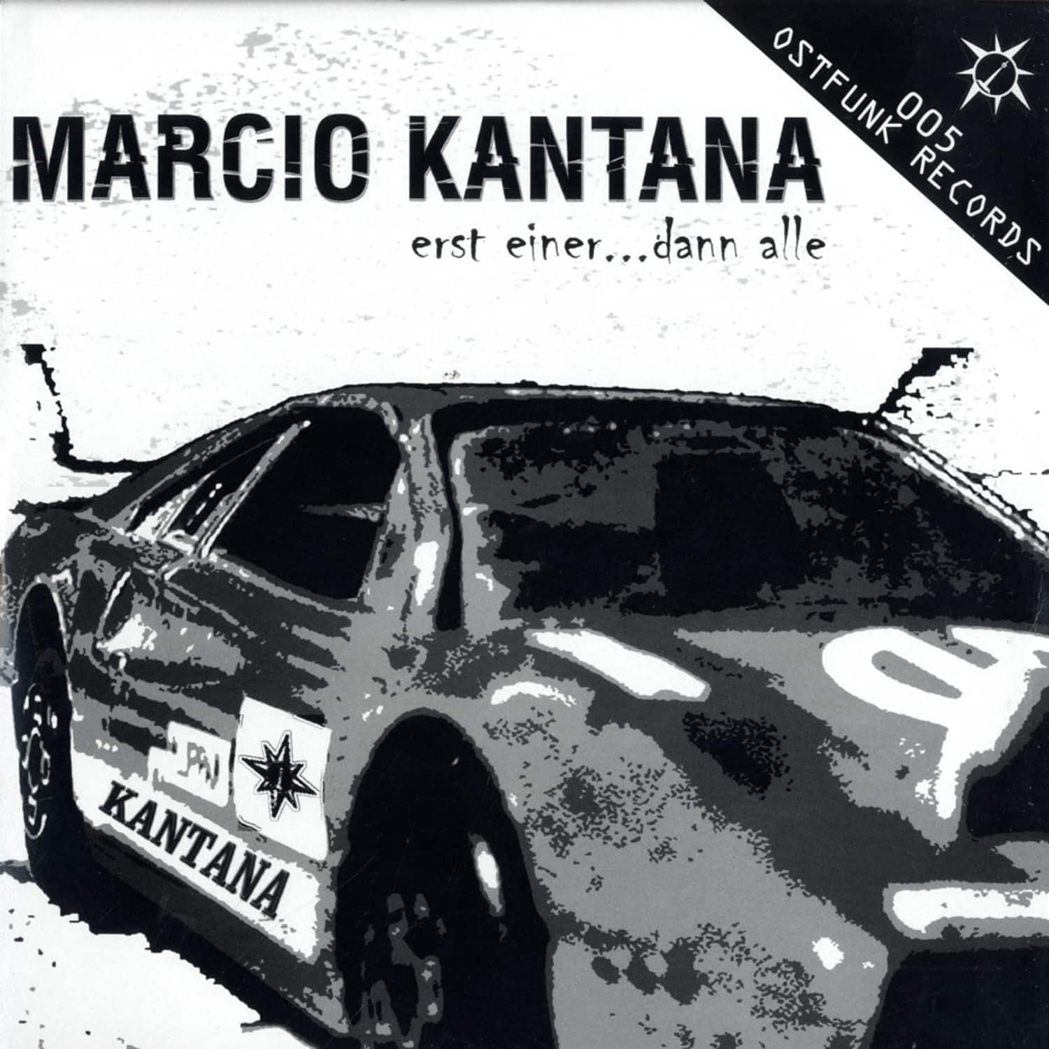 Marcio Kantana - ERST EINER DANN ALLE