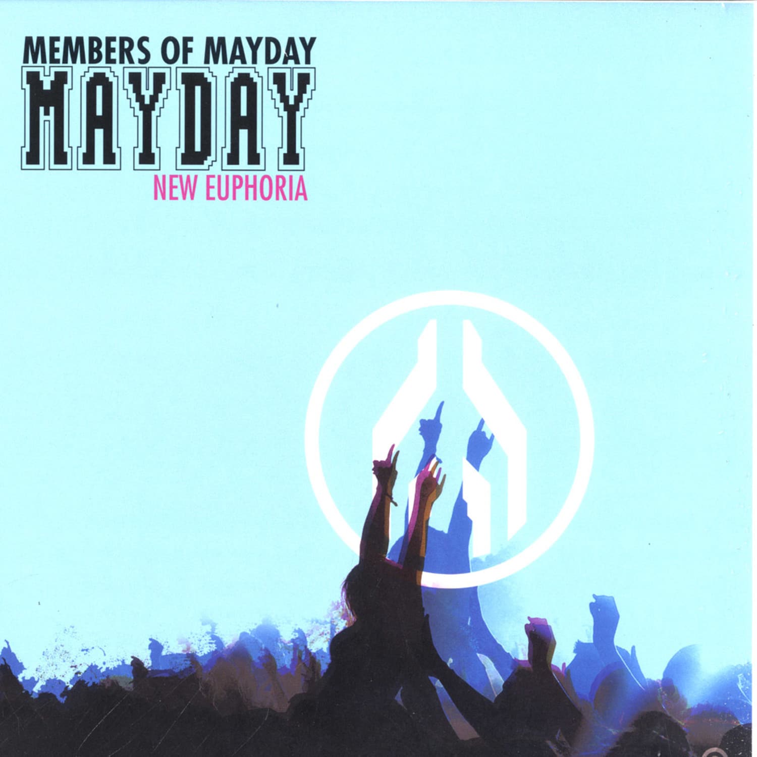 Members Of Mayday - NEW EUPHORIA