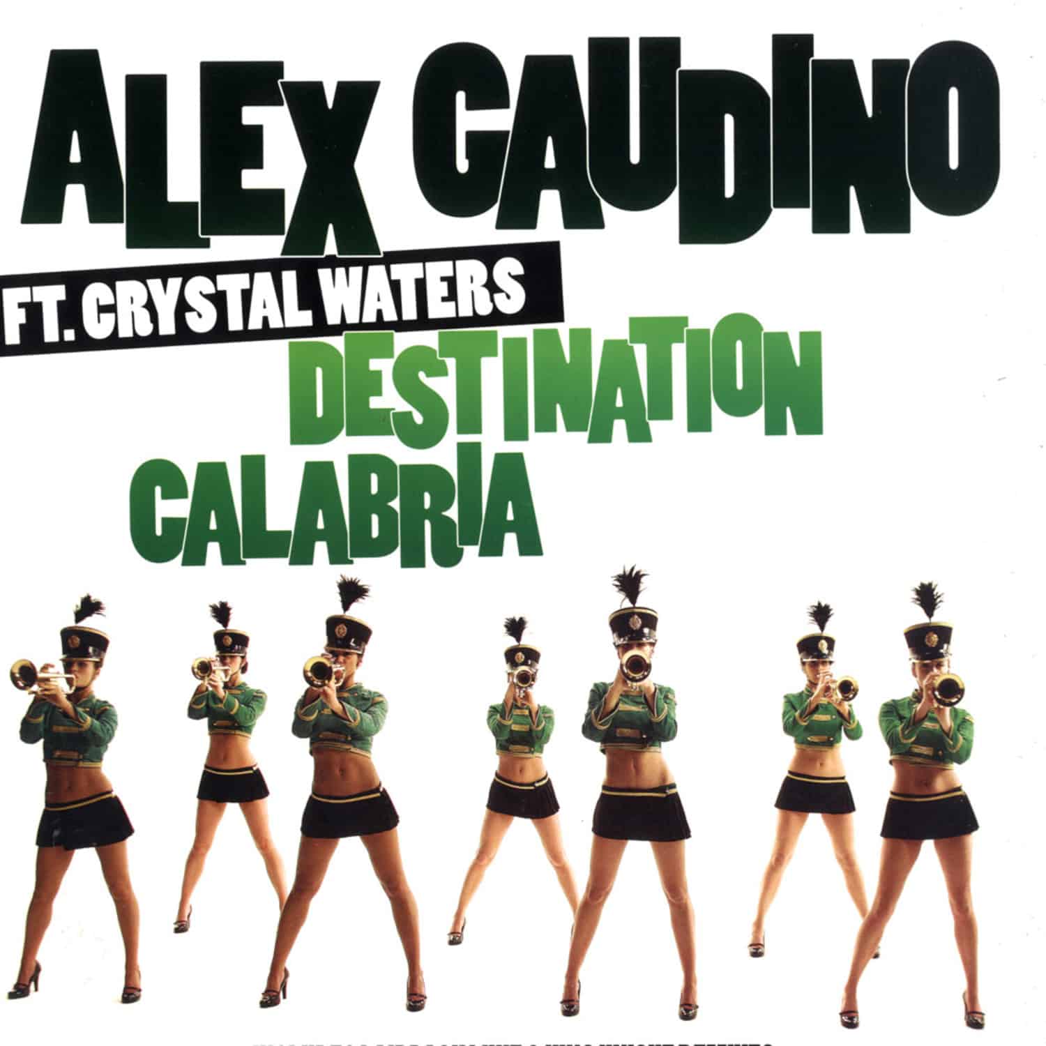 Alex Gaudino - DESTINATION CALABRIA - LAIDBACK LUKE AND KING UNIQUE REMIX