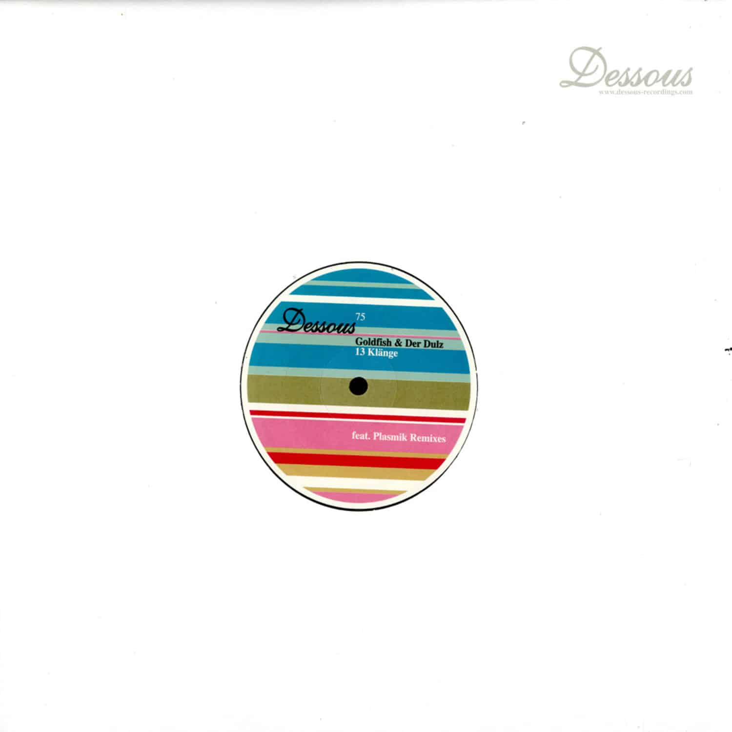 Goldfish und der Dulz - 13 KLAENGE