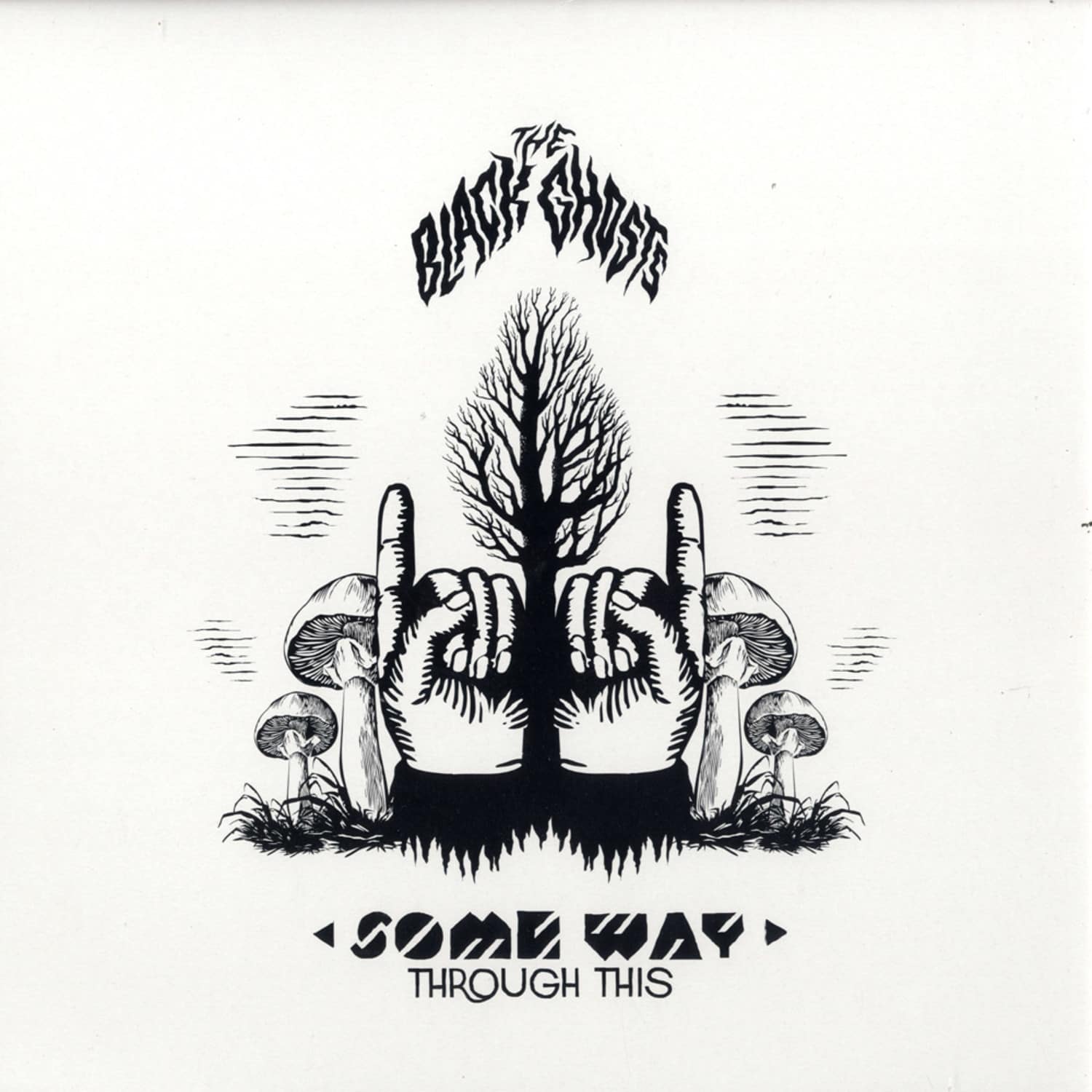 Black Ghosts - SOME WAY THROUGH THIS