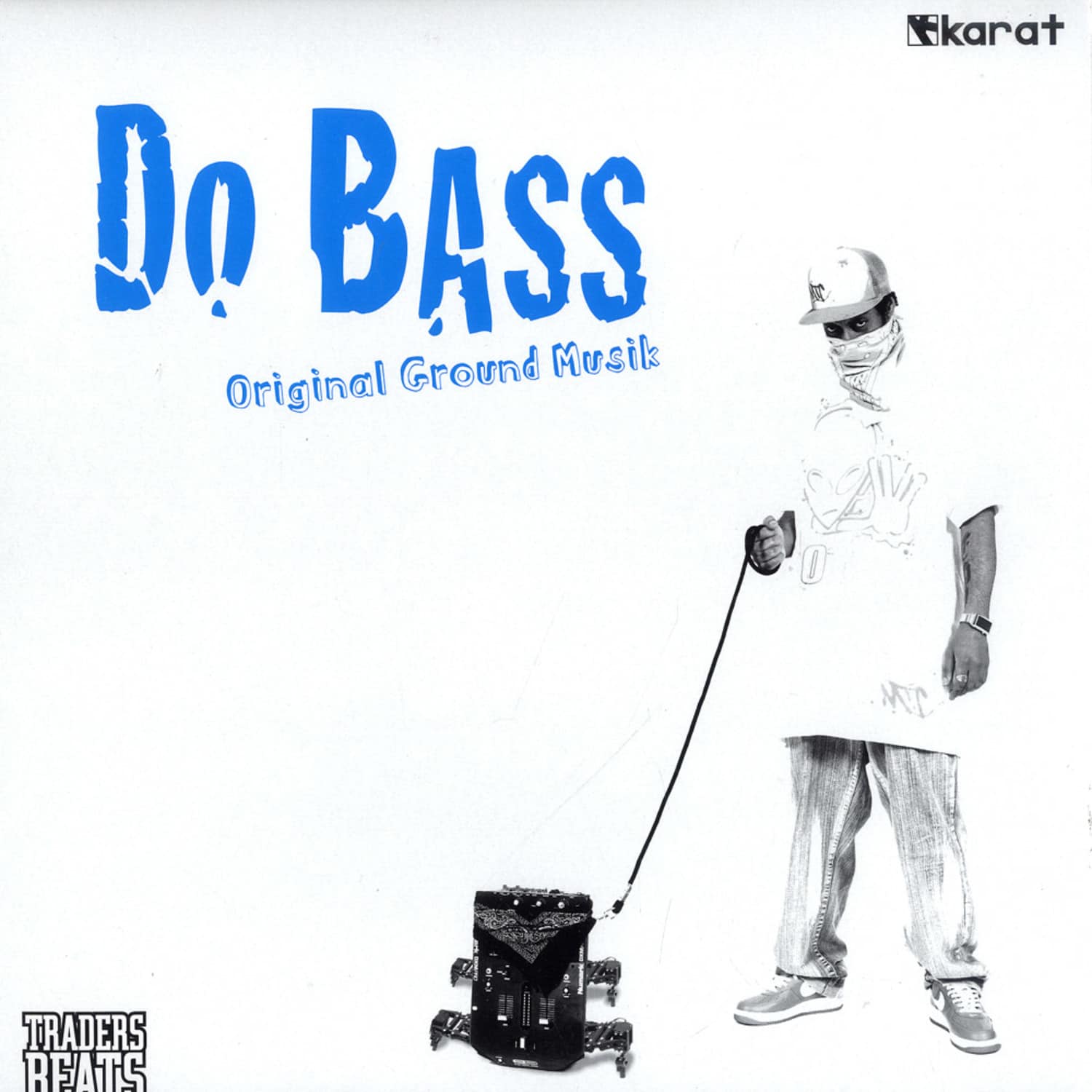Do Bass - ORIGINAL GROUND MUSIC