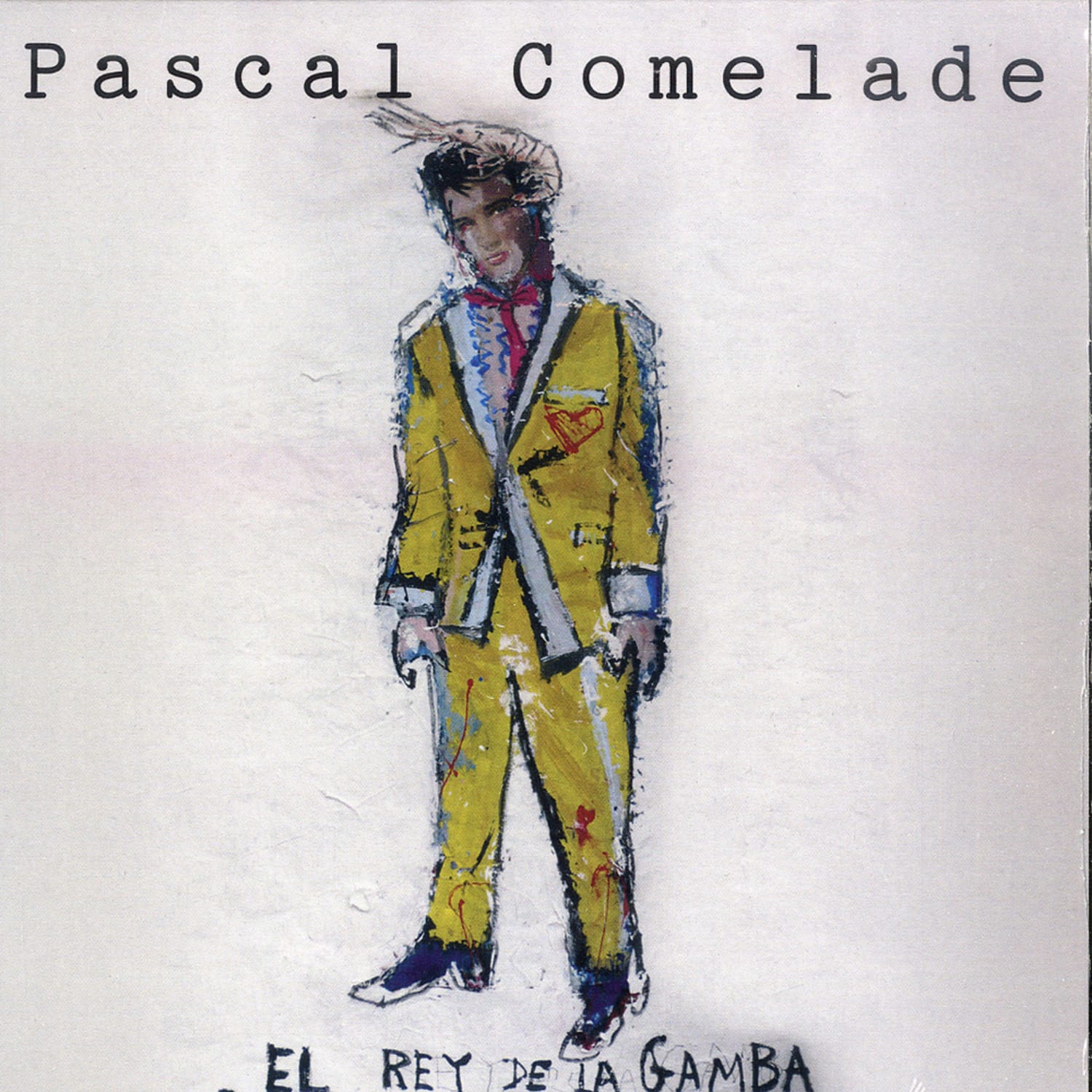 Pascal Comelade - EL REY DE LA GAMBA 
