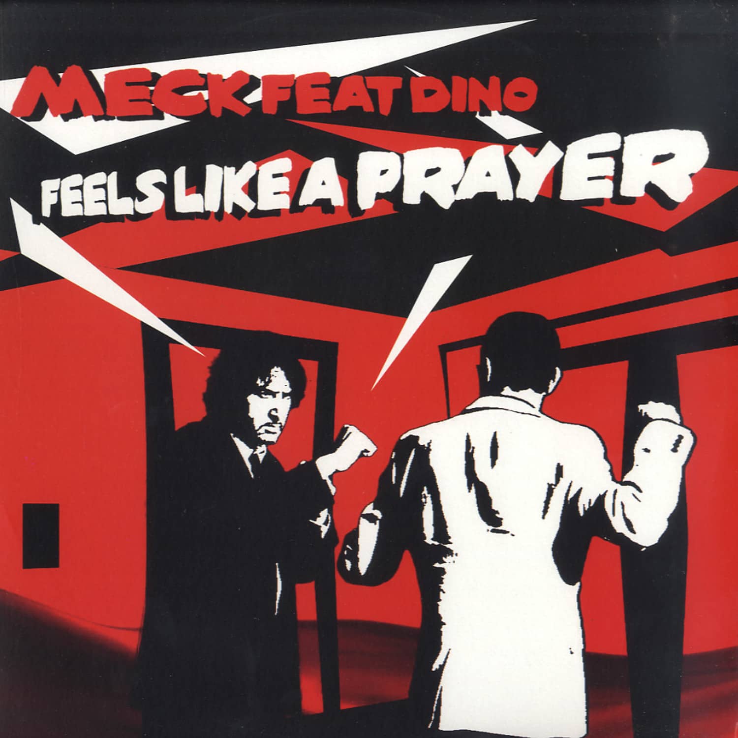 Meck Feat. Dino - Feels Like A Prayer