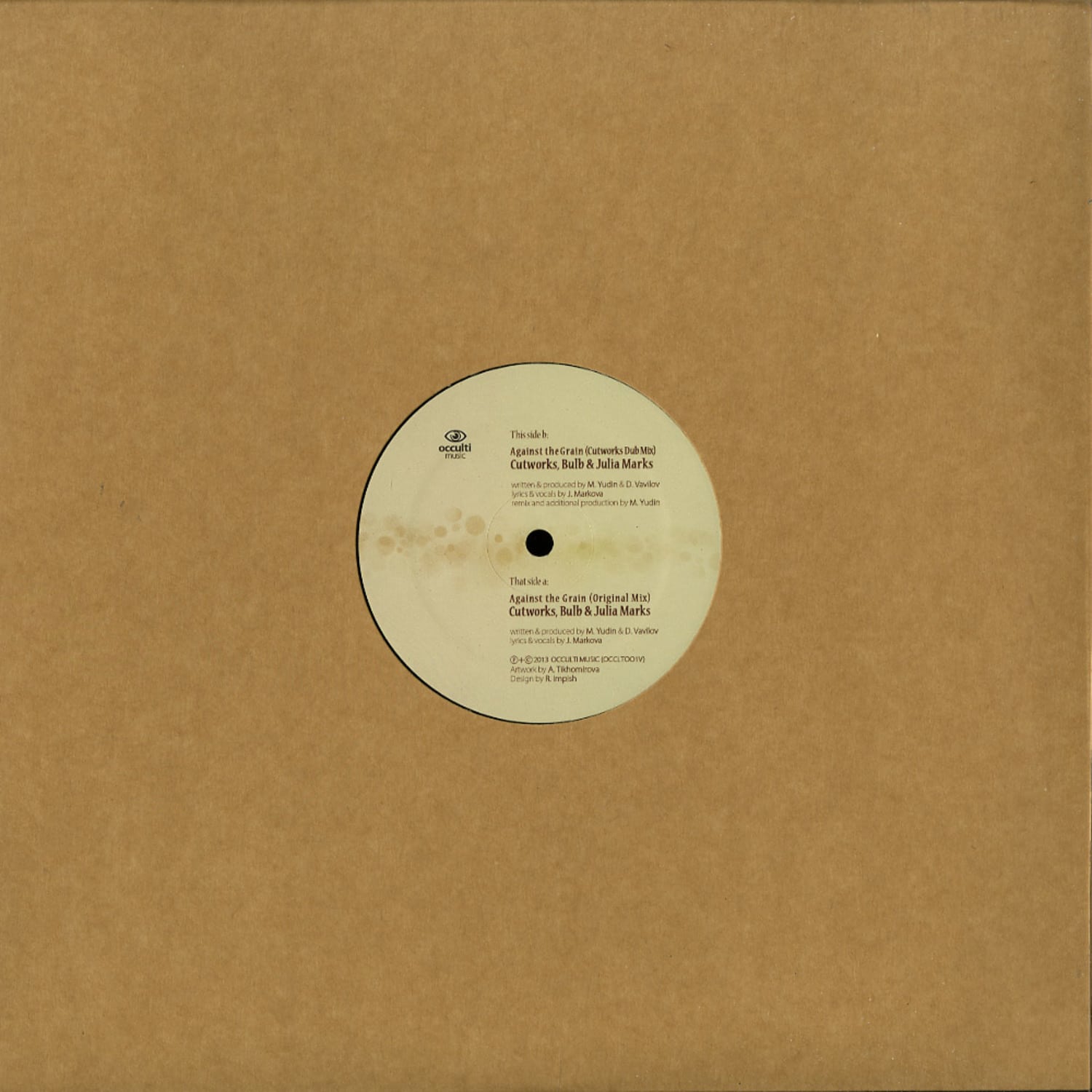 Cutworks & Bulb & Julia Marks - AGAINST THE GRAIN