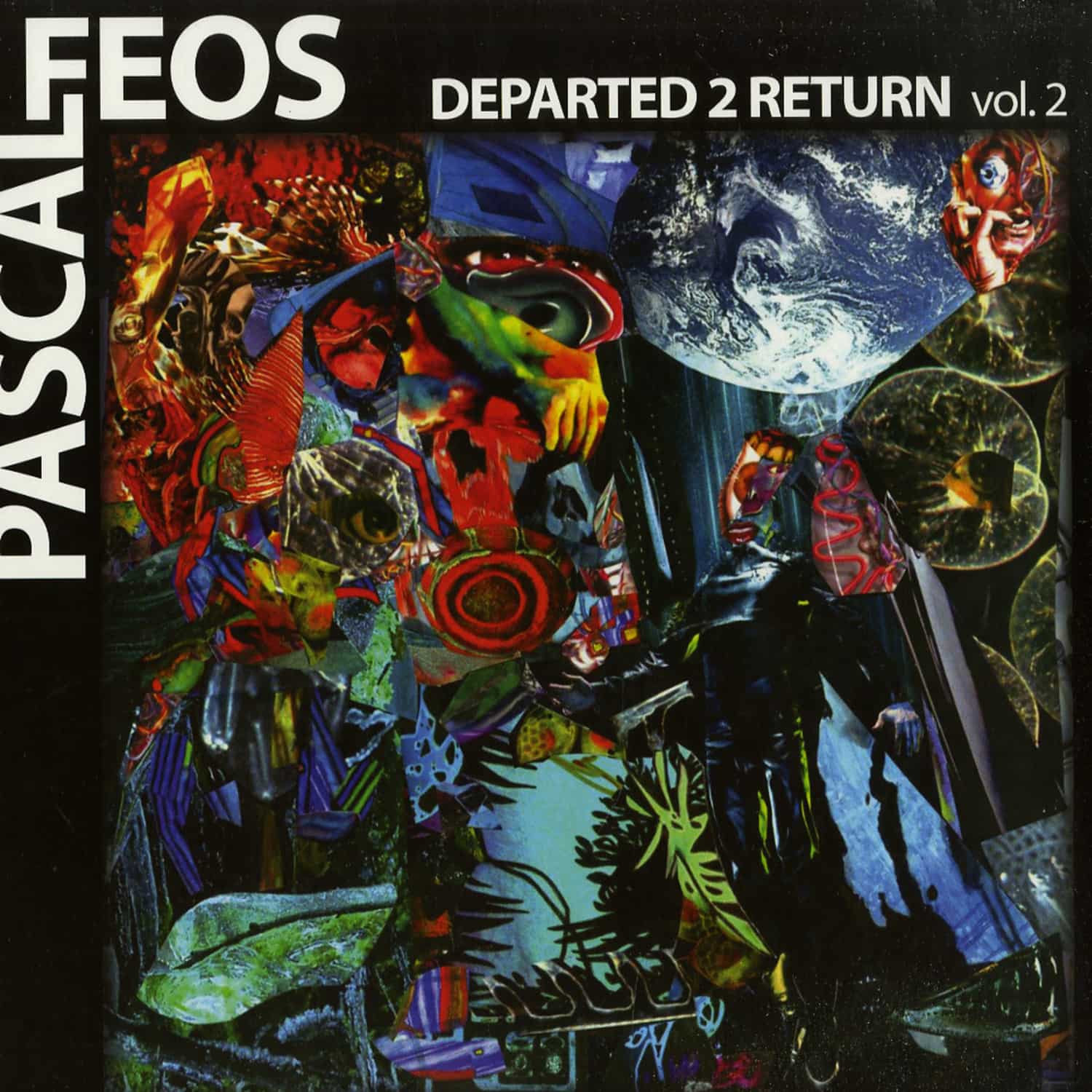 Pascal Feos - DEPARTED 2 RETURN PART 2 