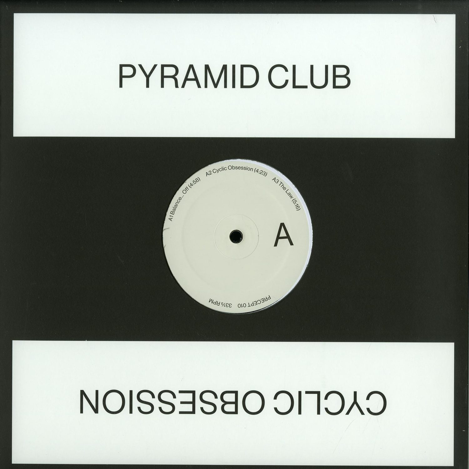 Pyramid Club - CYCLIC OBSESSION