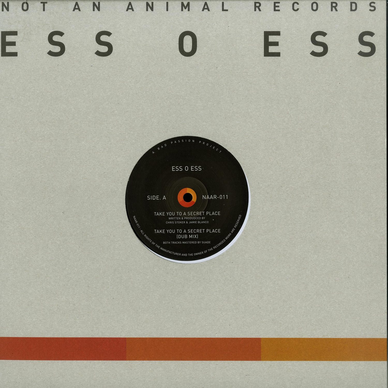 ESS O ESS - TAKE YOU TO A SECRET PLACE