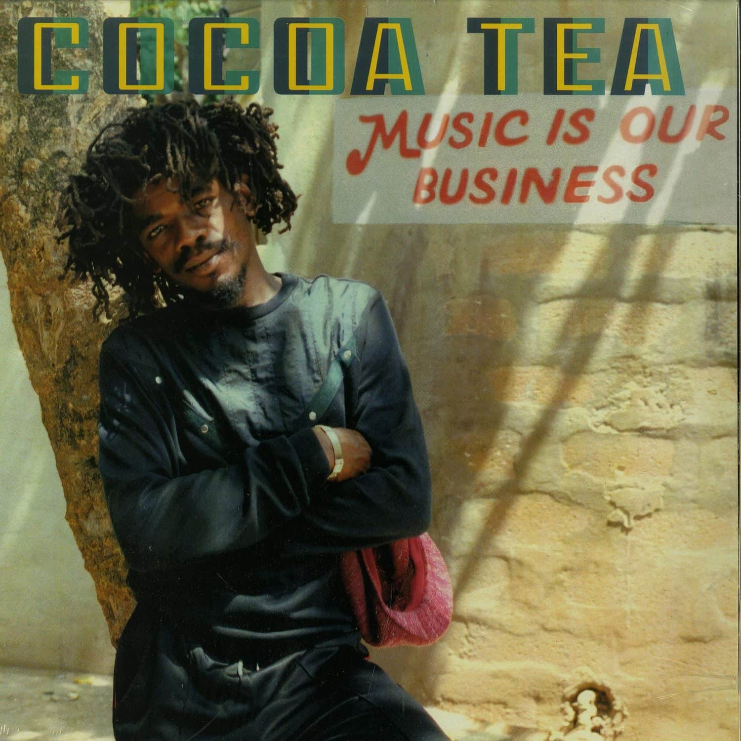 Cocoa Tea - MUSIC IS OUR BUSINESS 