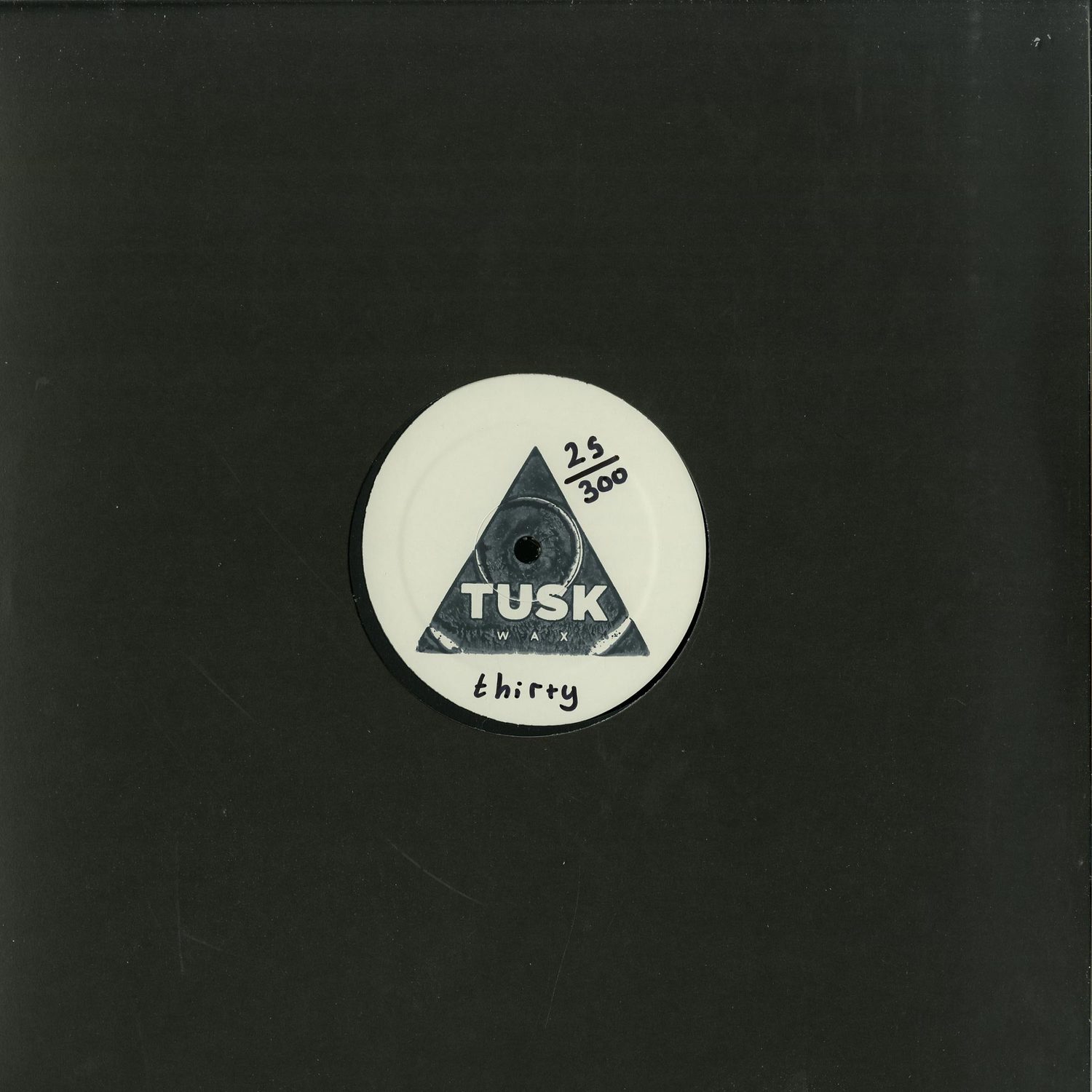 Loz Goddard - TUSK WAX THIRTY