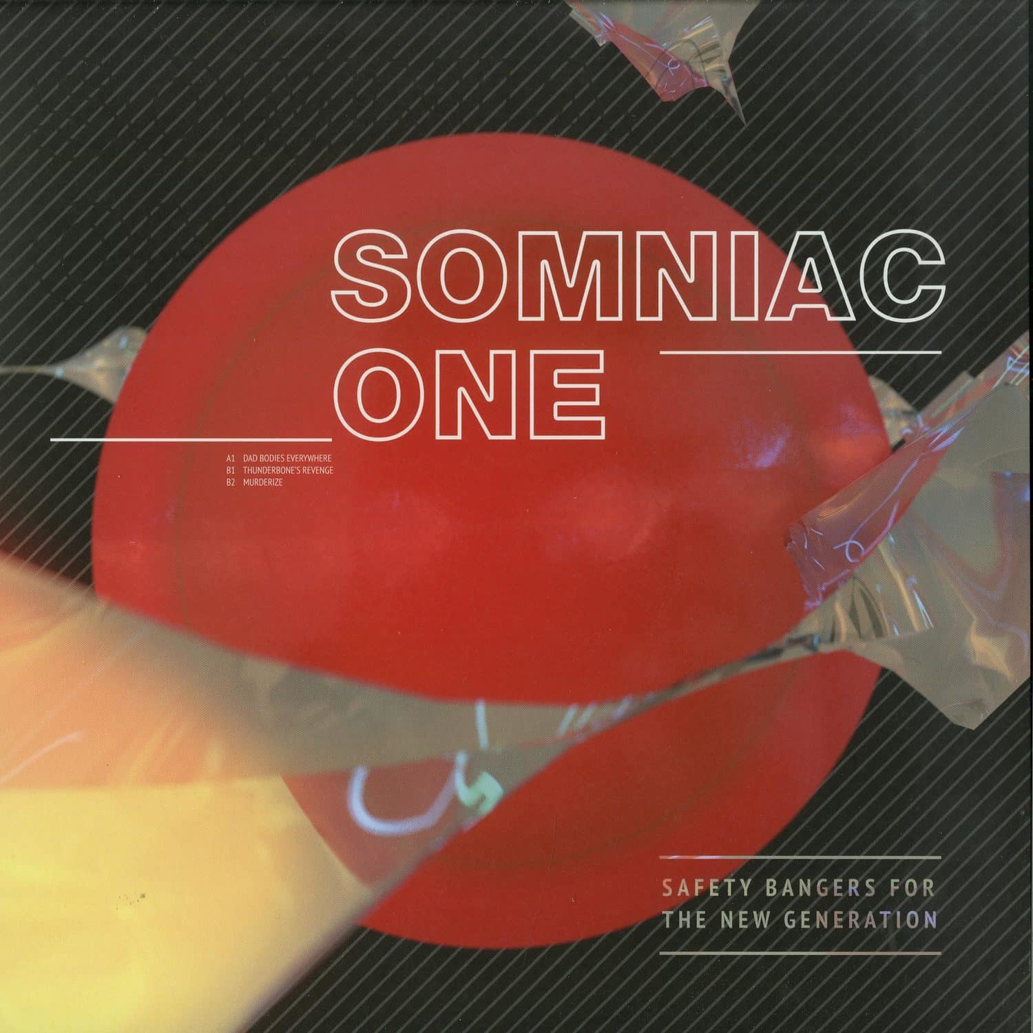 Somniac One - SAFETY BANGERS FOR THE NEW GENERATION 