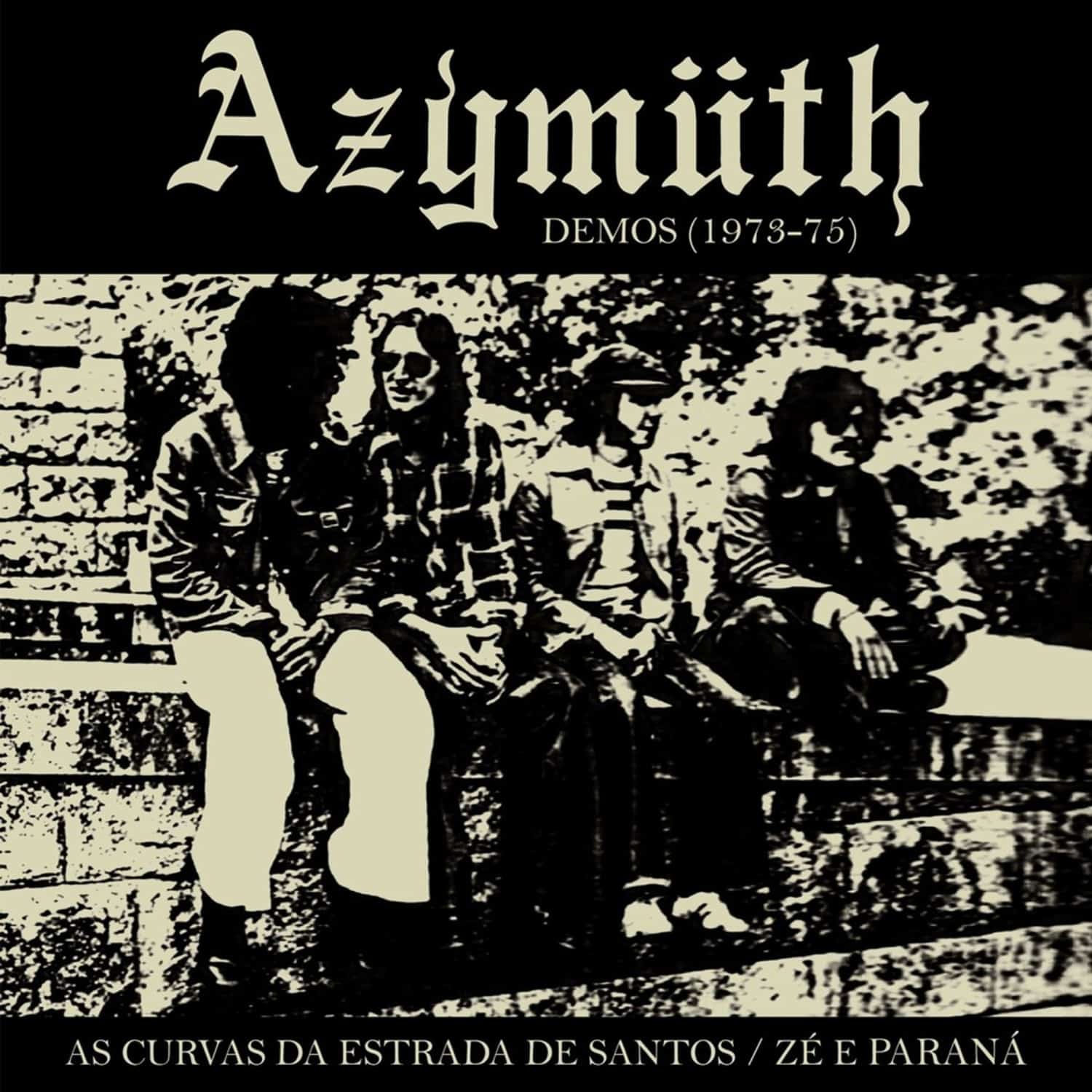 Azymuth - AS CURVAS DA ESTRADA DE SANTOS / ZE E PARANA 