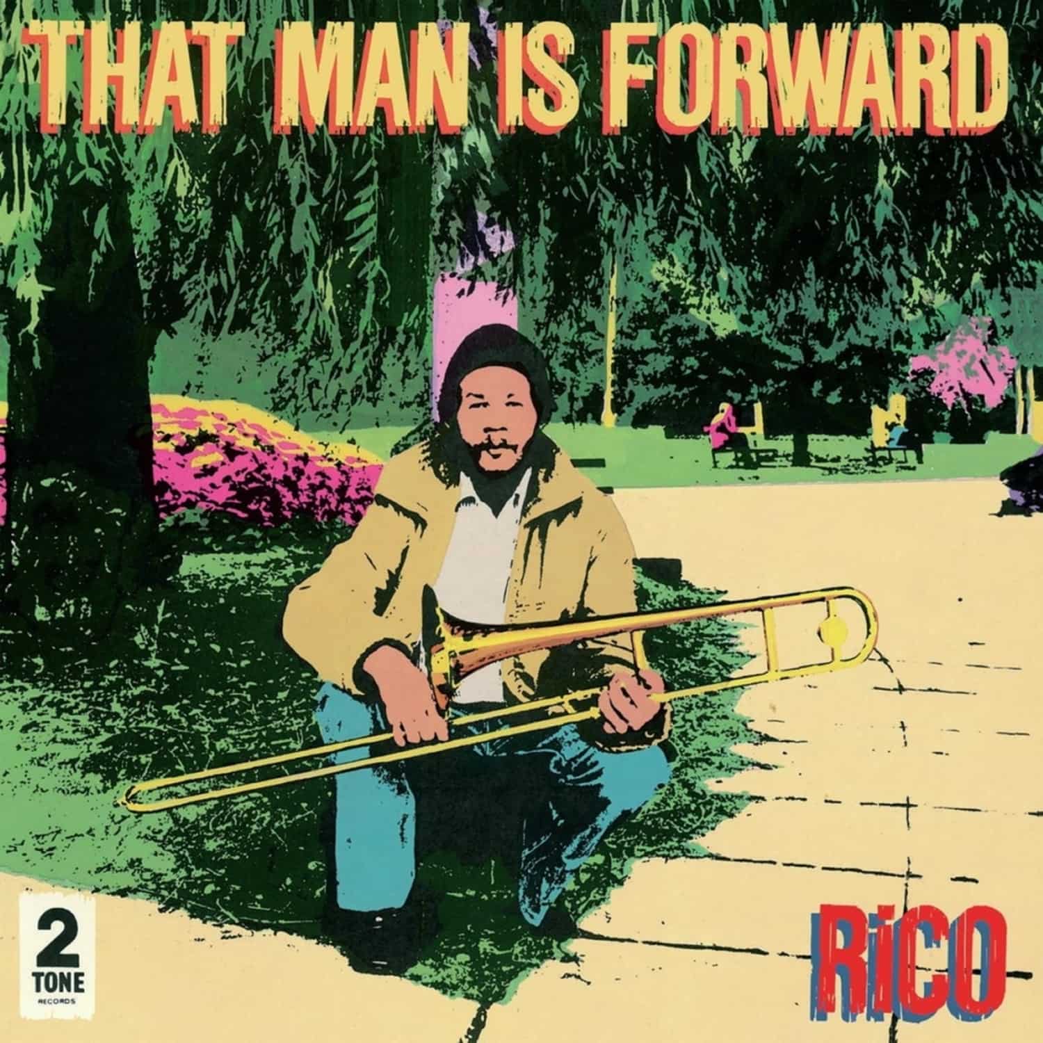 Rico - THAT MAN IS FORWARD 