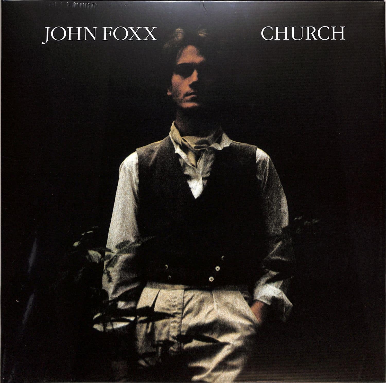 John Foxx - CHURCH 