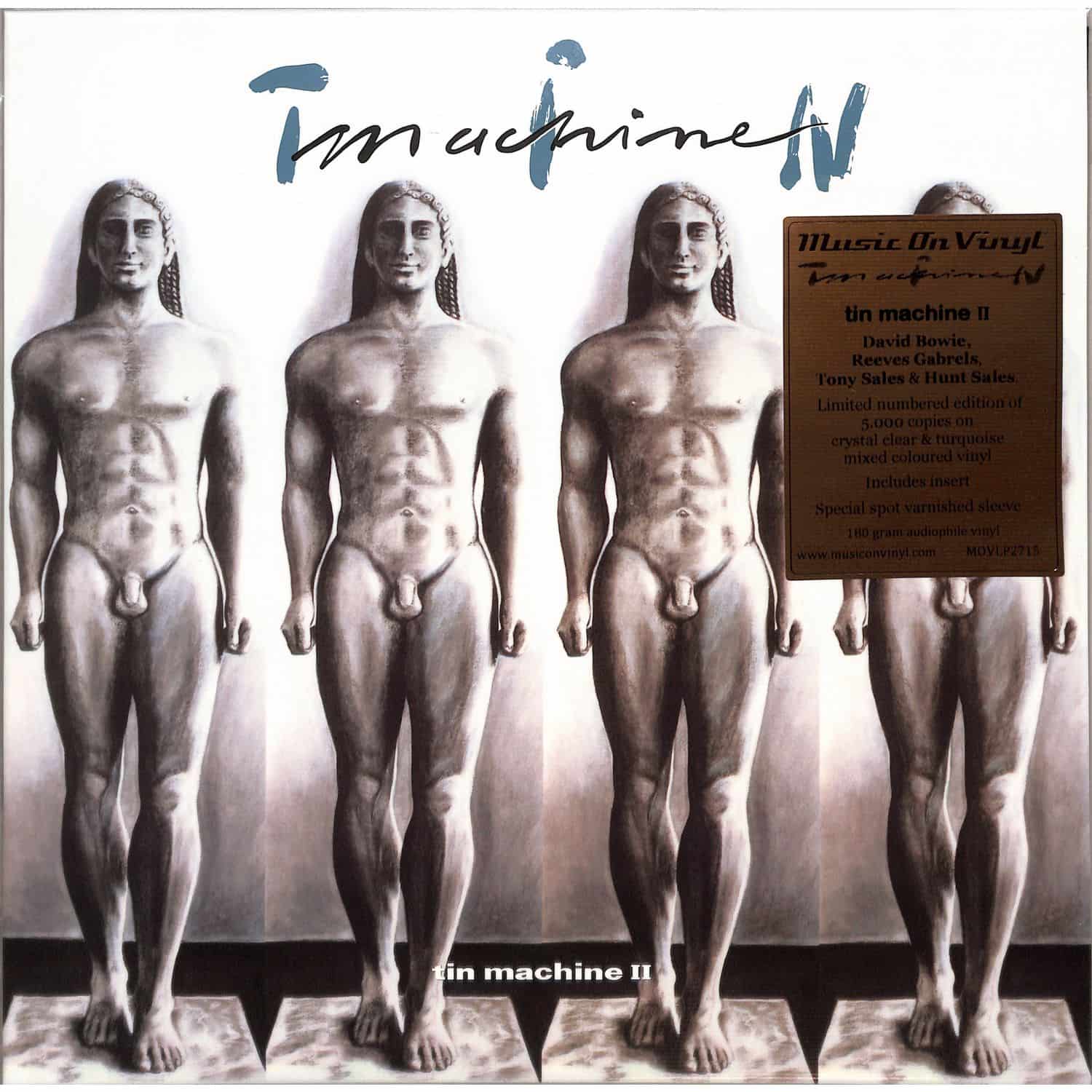 Tin Machine = DAVID BOWIE, REEVES GABRELS - TIN MACHINE II 