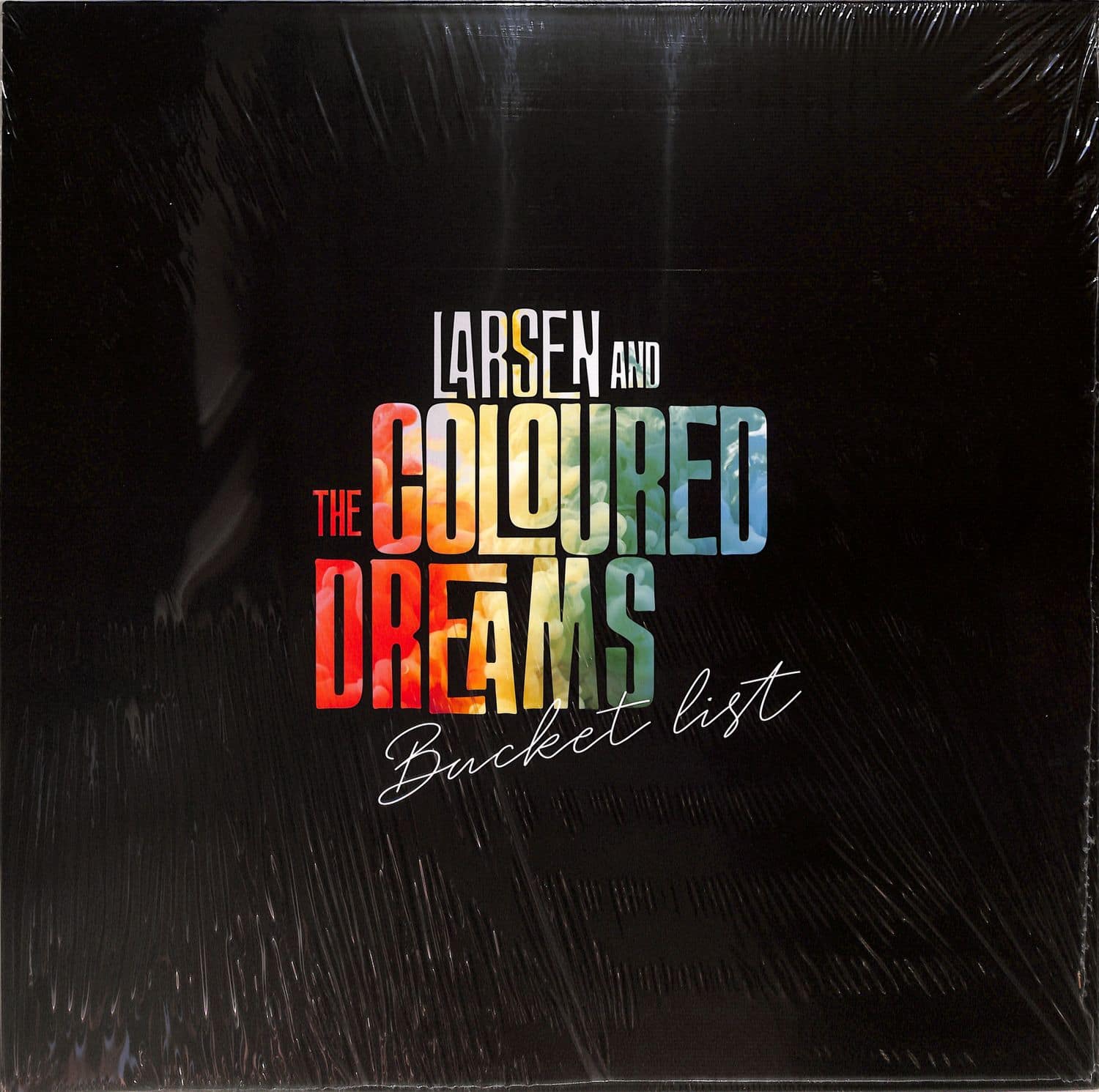 Larsen & The Coloured Dreams - BUCKET LIST 