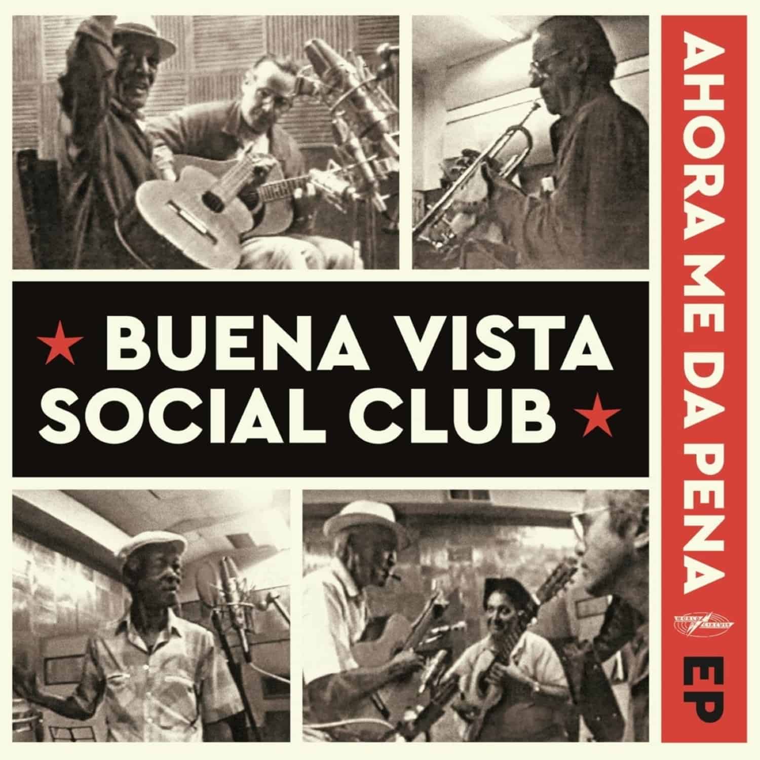 Buena Vista Social Club - AHORA ME DA PENA EP